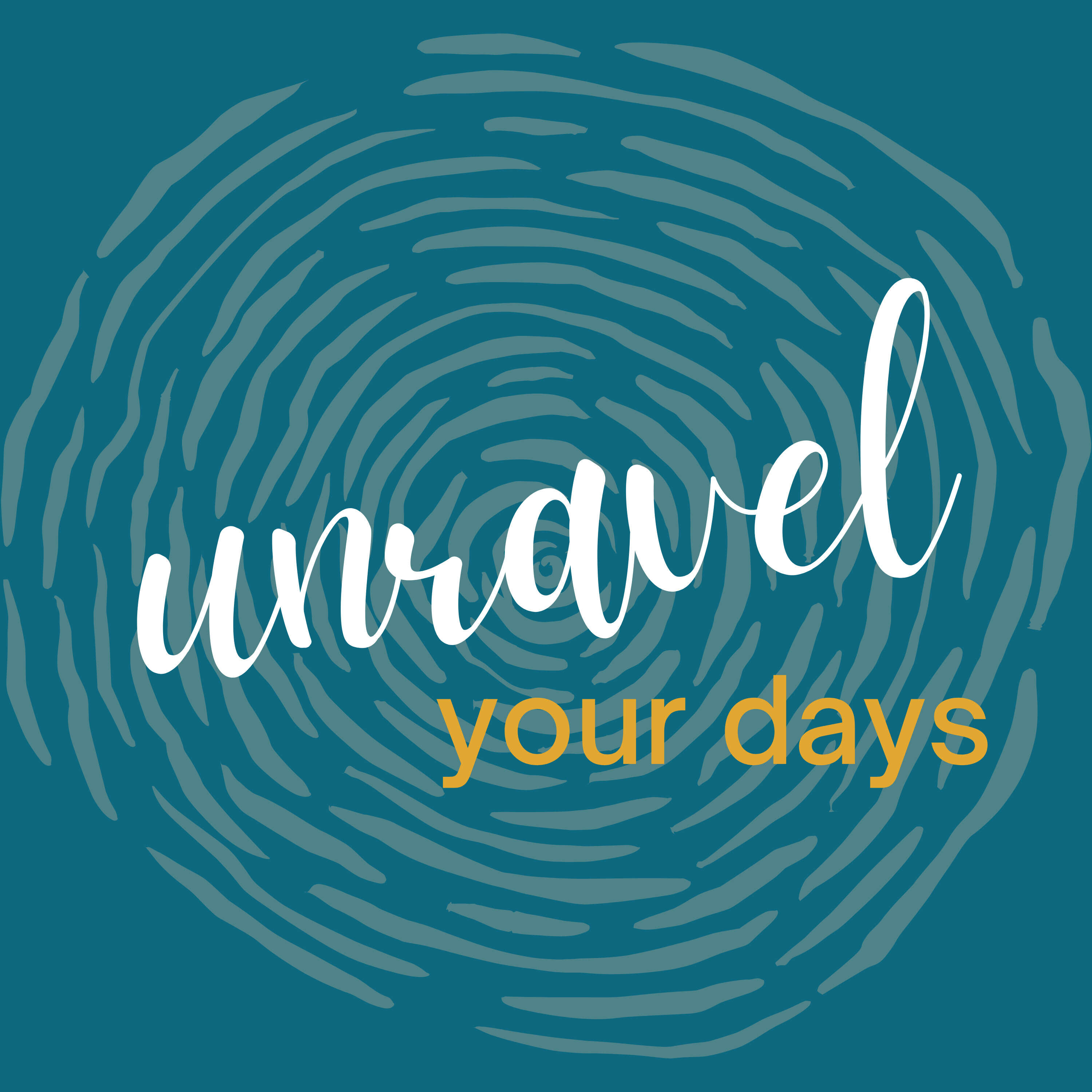 Unravel Your Days Podcast 