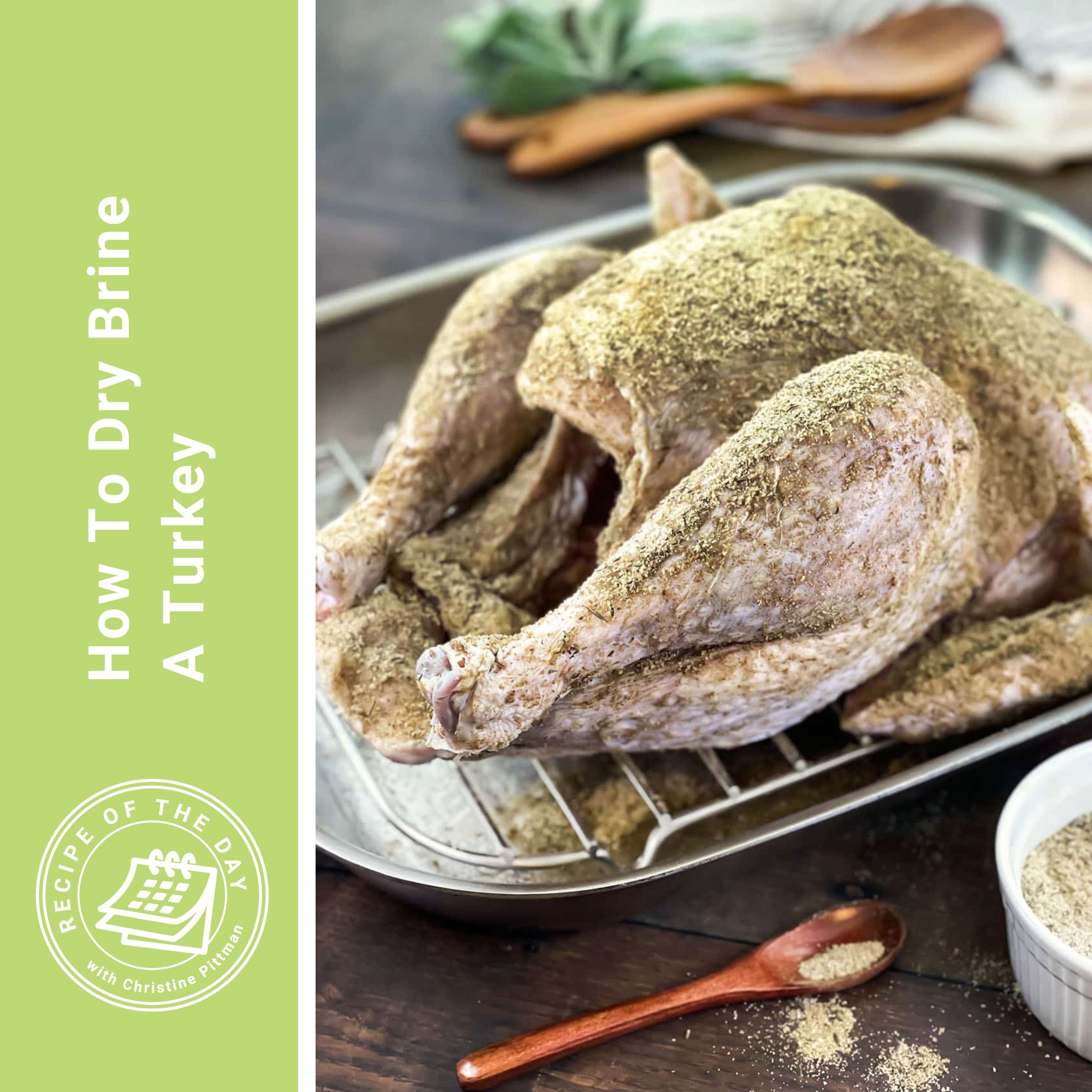 Dry-Brine A Turkey: The How and The Why
