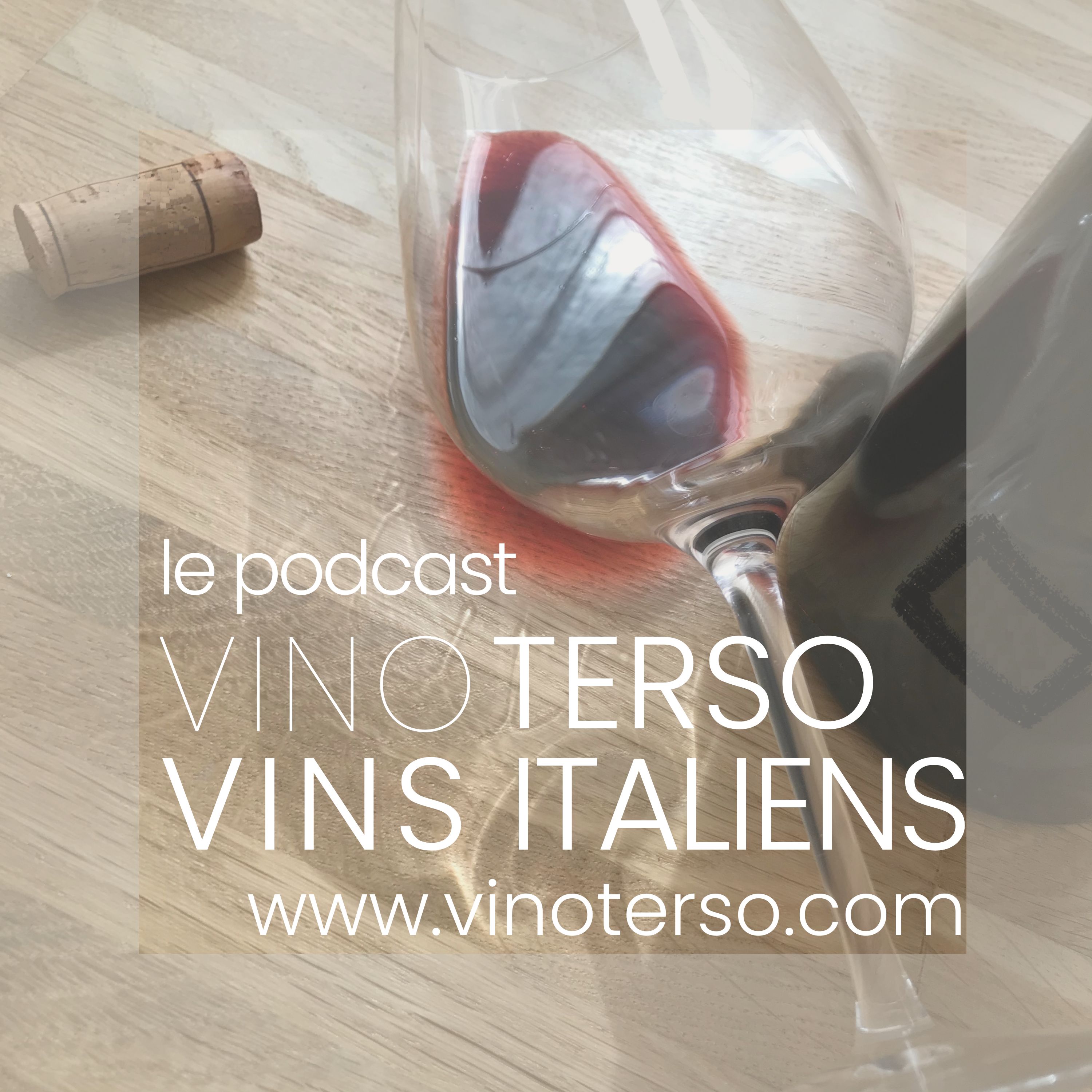 Vinoterso, le podcast 