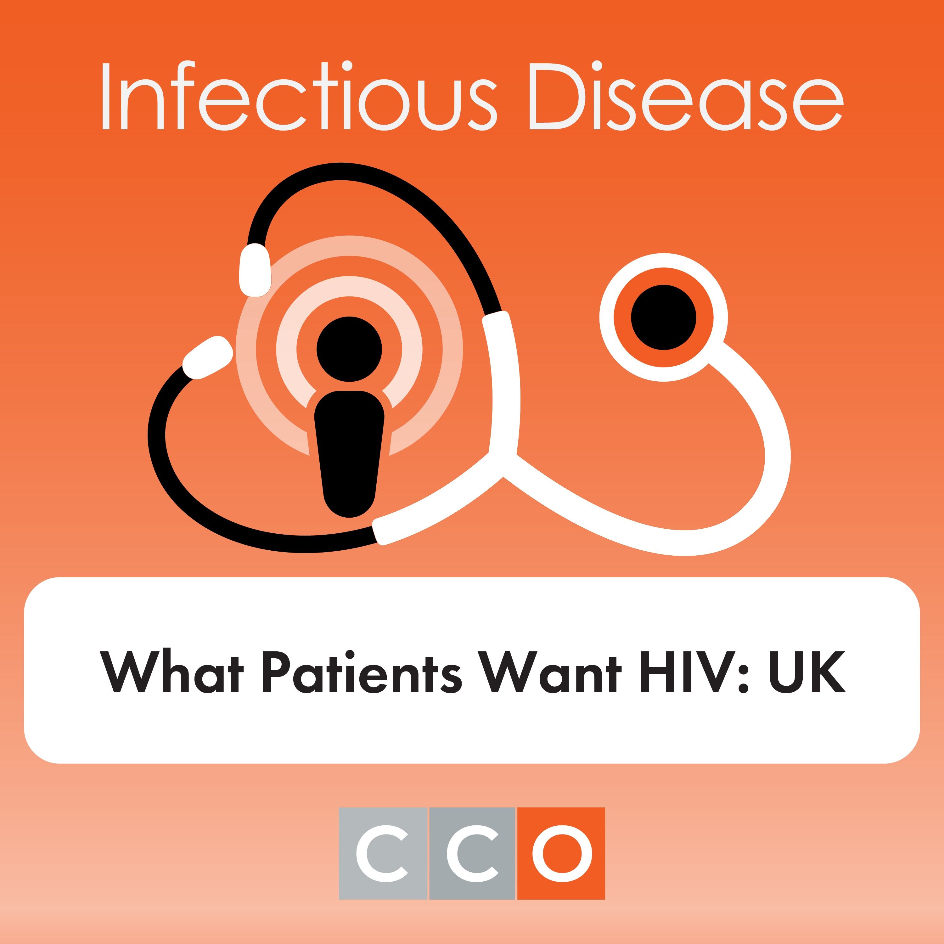 What Patients Want in HIV Treatment and Prevention: United Kingdom