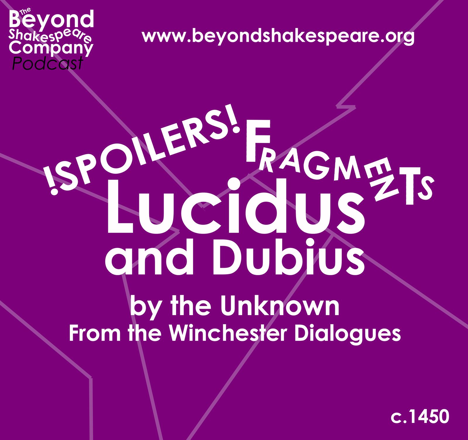 !Spoilers! Lucidus and Dubius (Fragments)