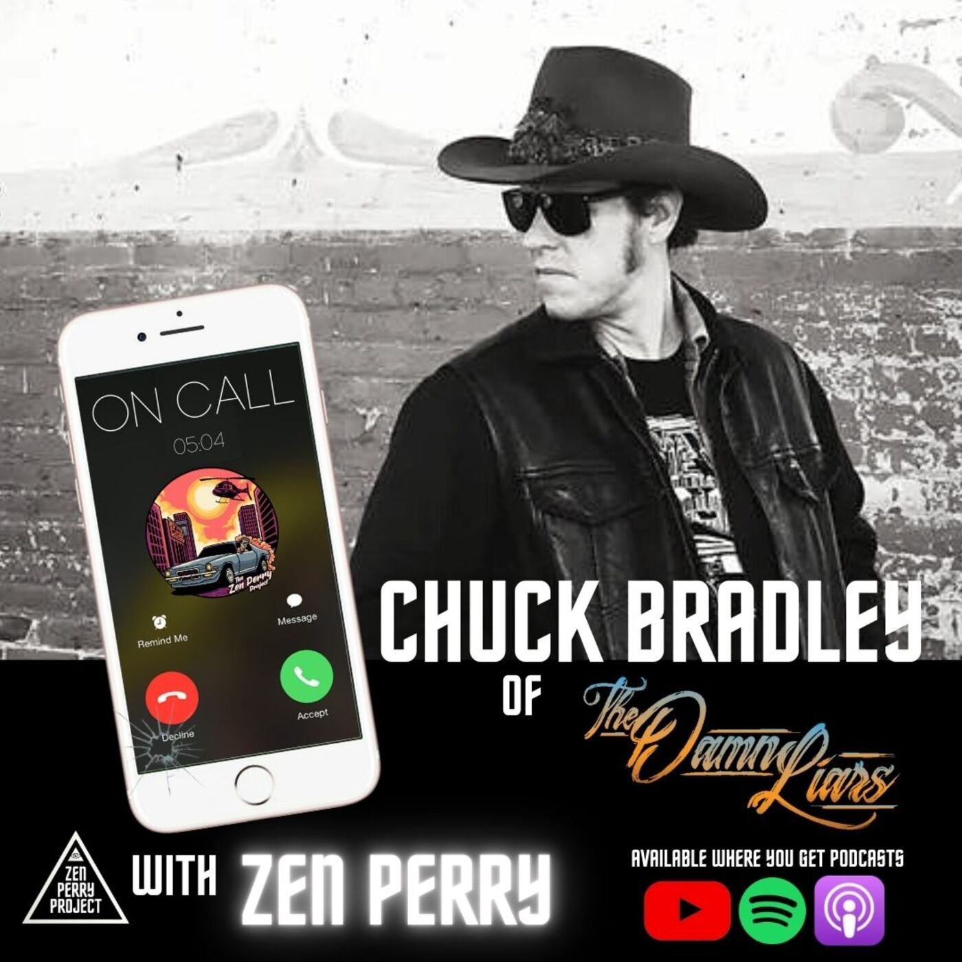 Ep. 42 On Call with Chuck Bradley of The Damn Liars