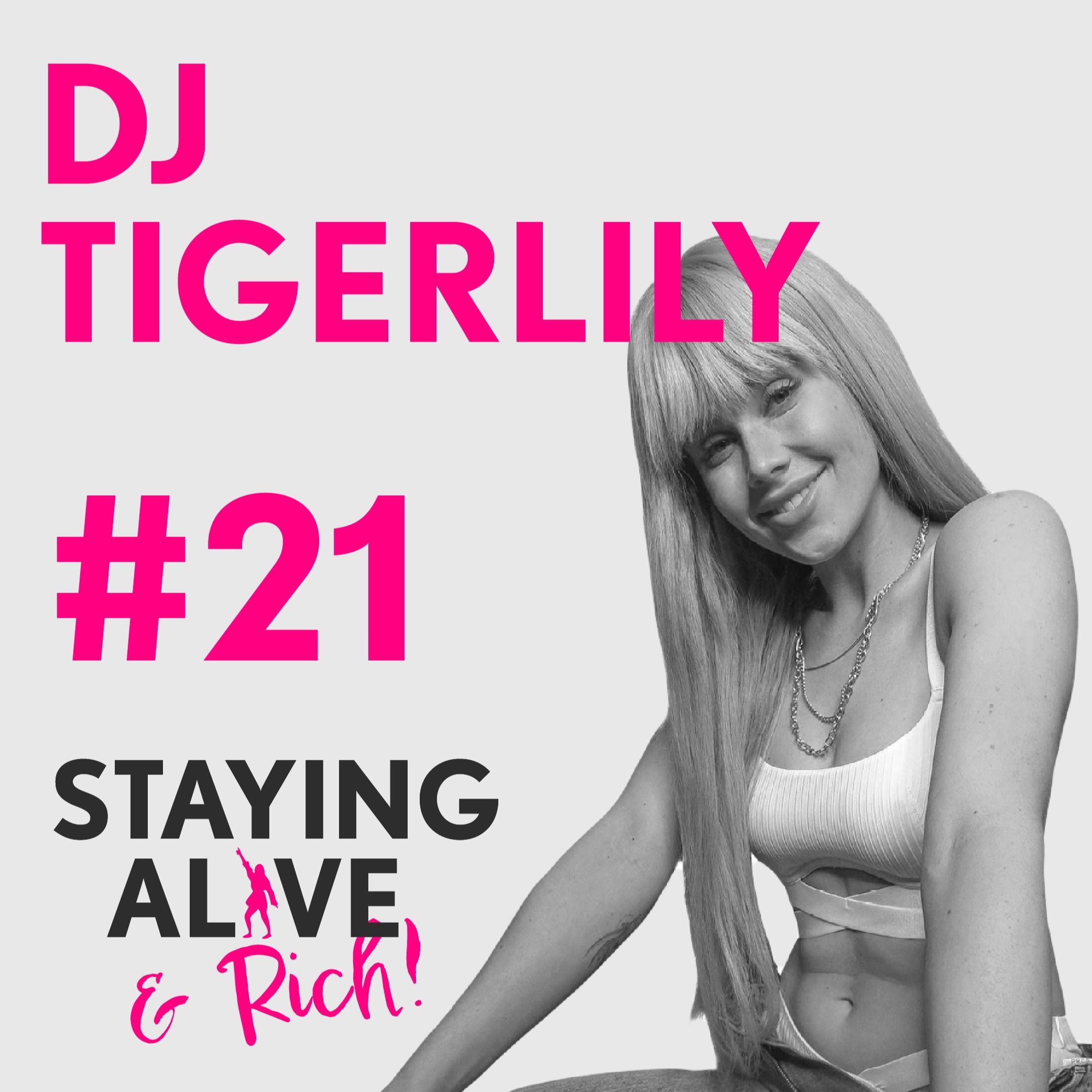 DJ Tigerlily's NEW Plant-Based Burger - Staying Alive & Rich Podcast #19