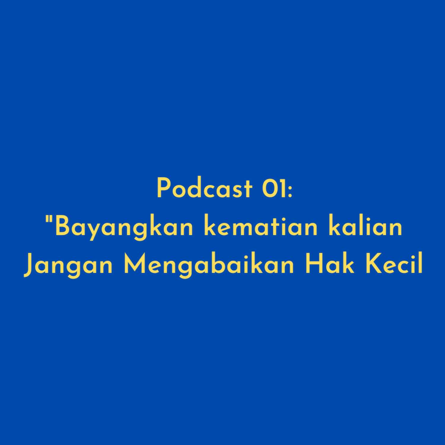 ⁣Bayangkan kematian kalian dan Jangan mengabaikan hal kecil