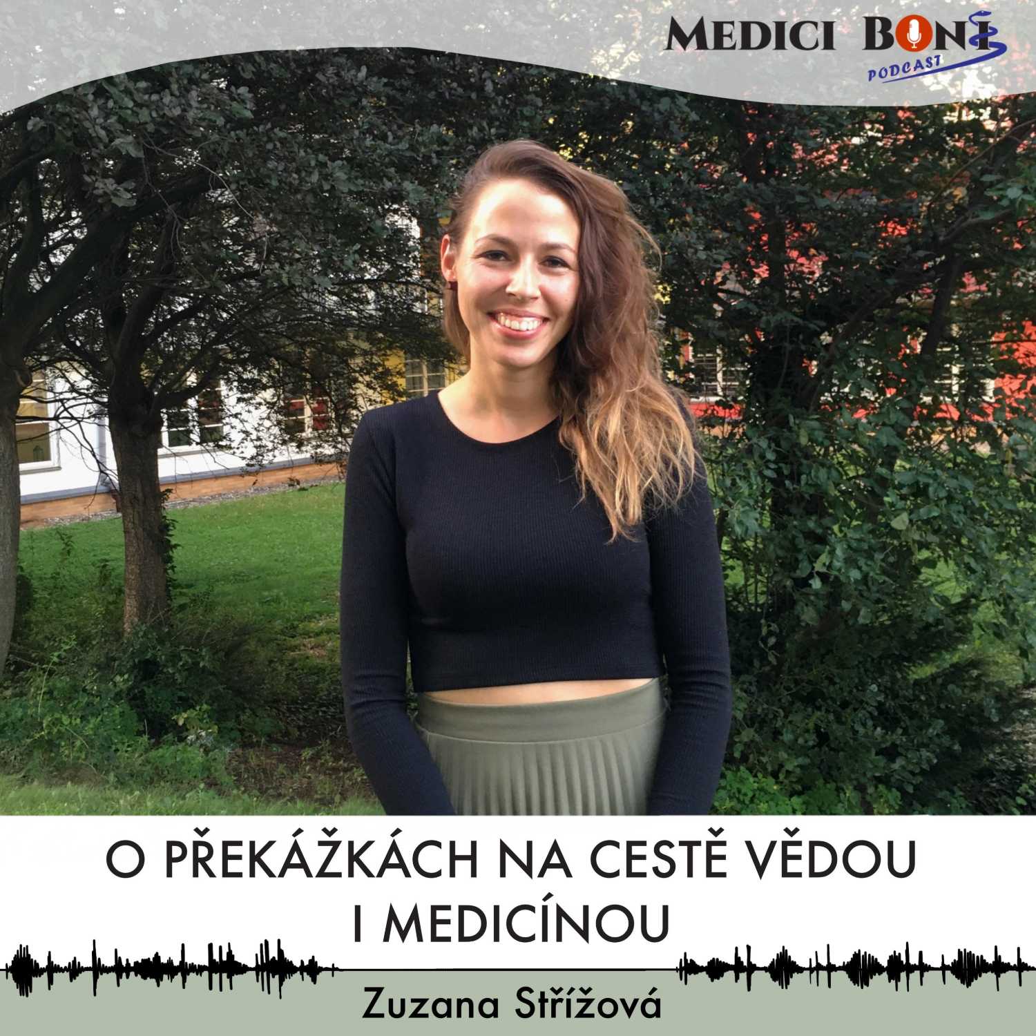 #039 O překážkách na cestě vědou i medicínou | Zuzana Střížová