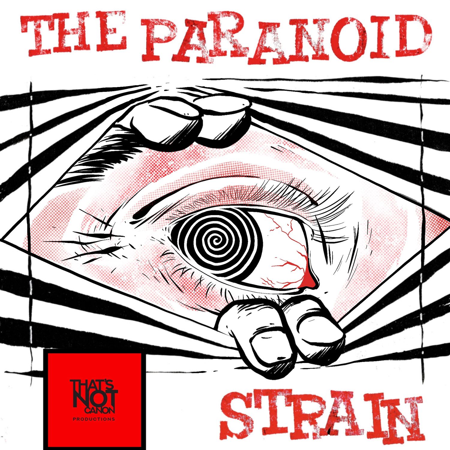 The Paranoid Strain 