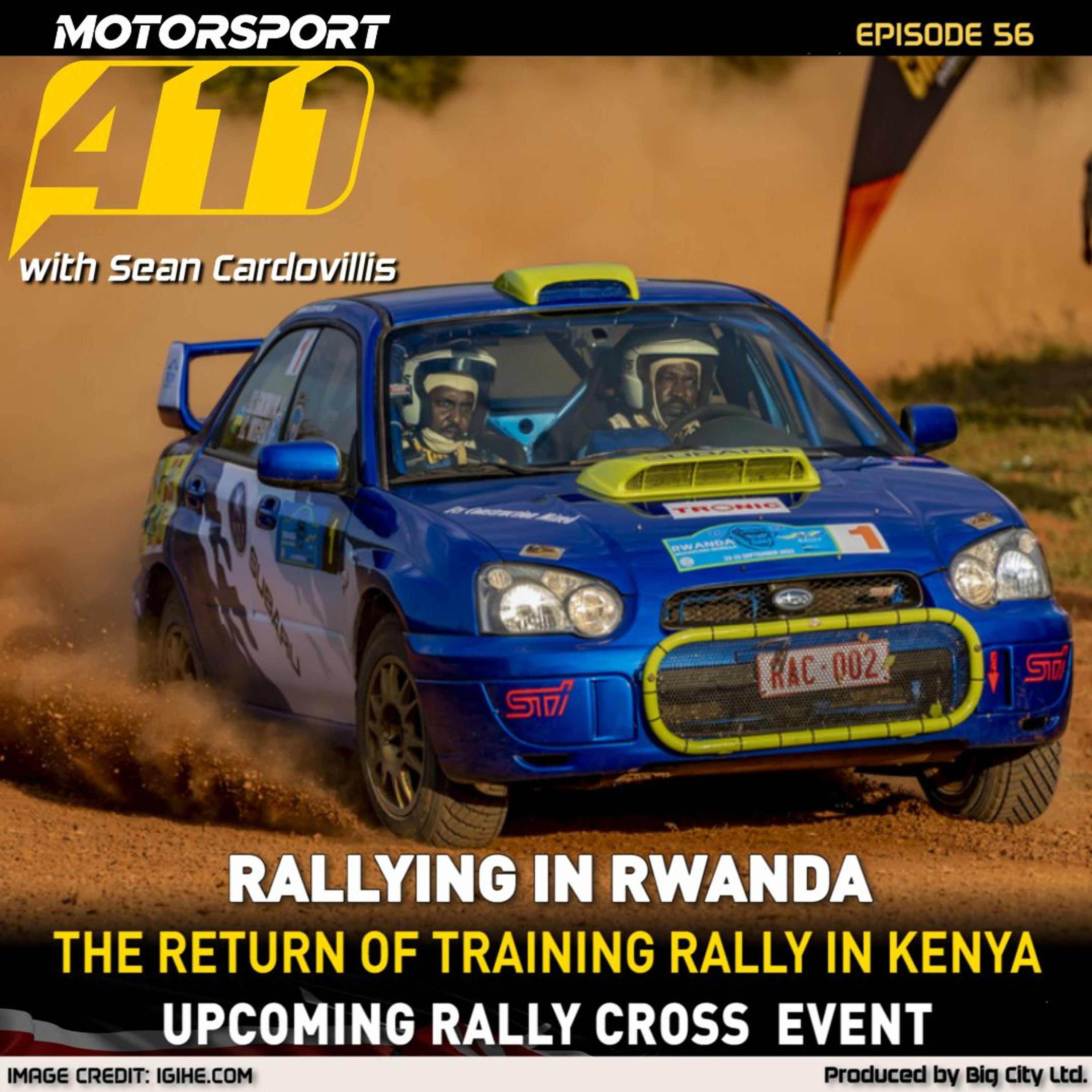 Motorsport 411 - E56 | Rallying in Rwanda