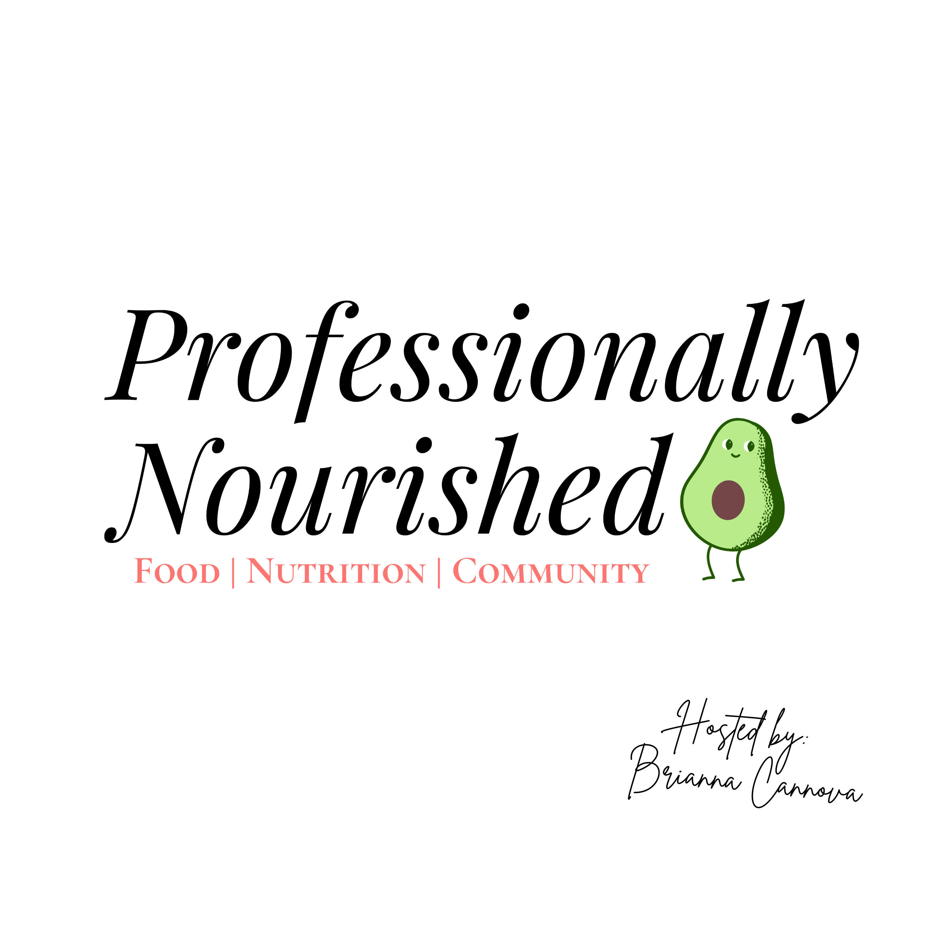 Professionally Nourished 