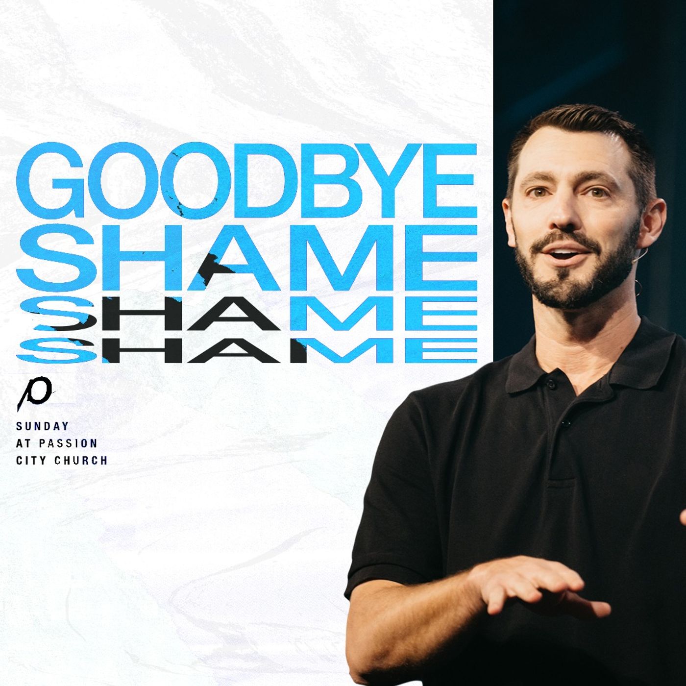 Goodbye Shame - Grant Partrick