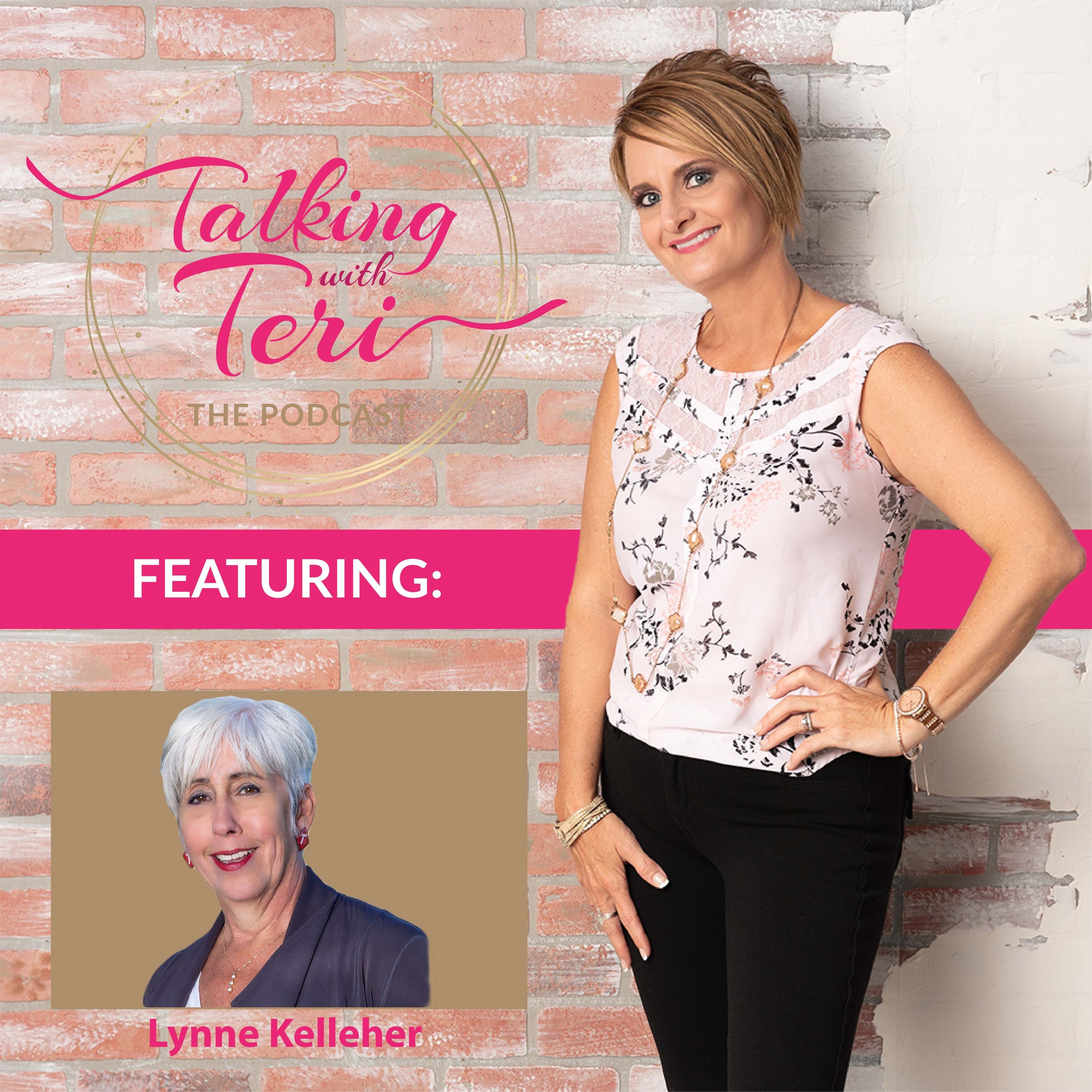 Talking With Teri on How to Create your Success Blueprint with Lynne Kelleher