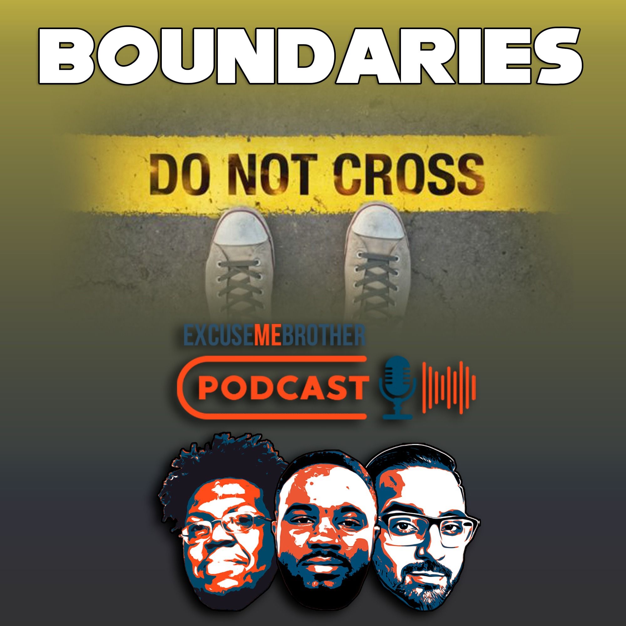 Boundaries with Brother Tay