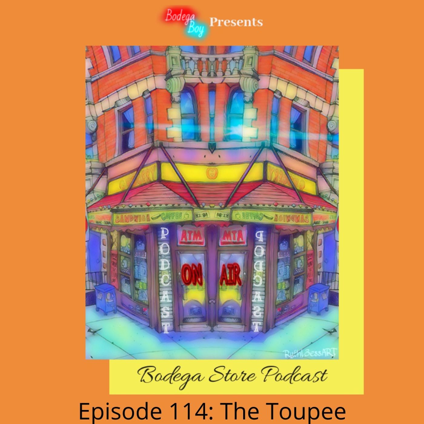 Episode 114: The toupee