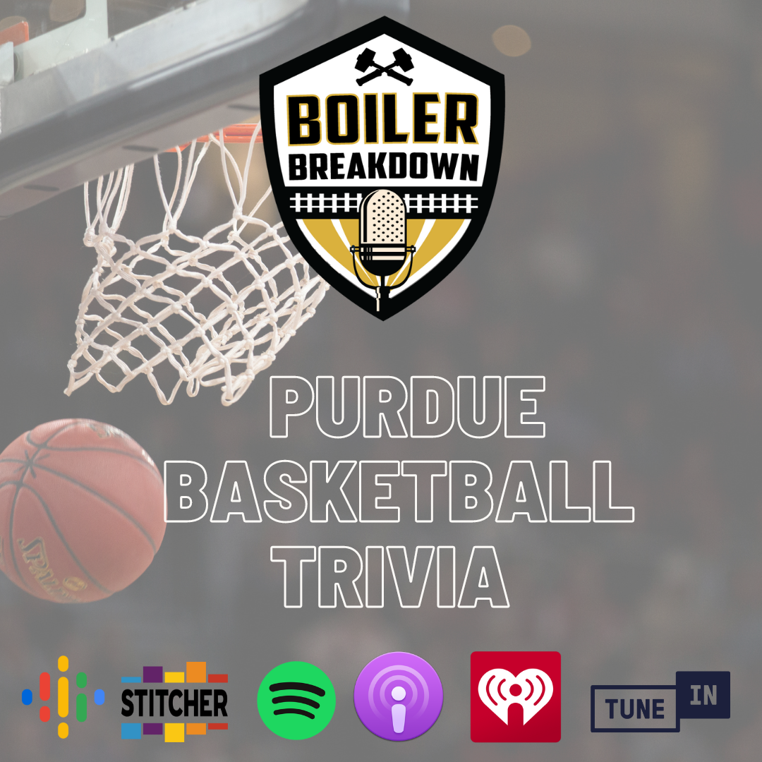 Purdue Basketball Trivia