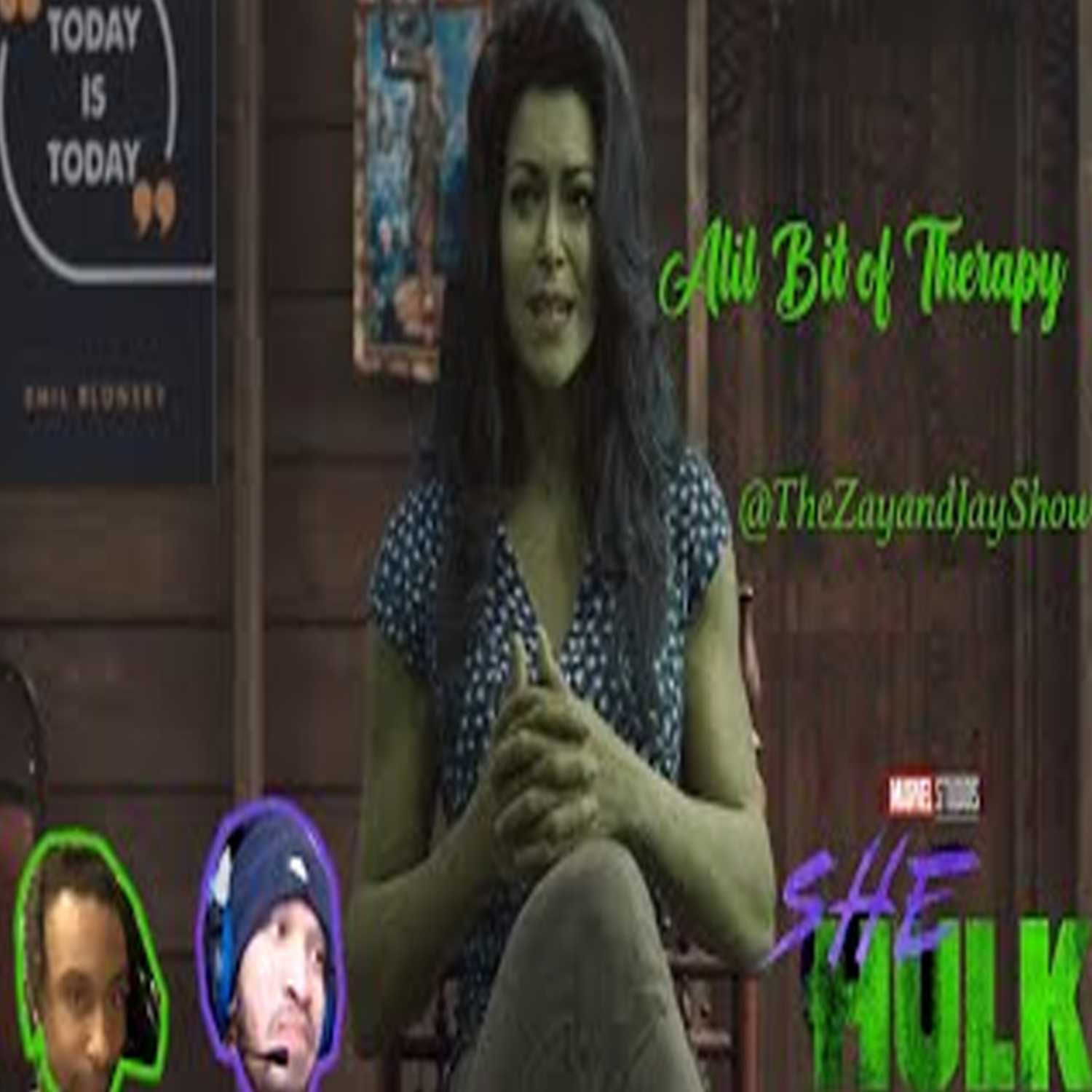 Alil Bit Of Therapy | She Hulk Episode 7 Review |