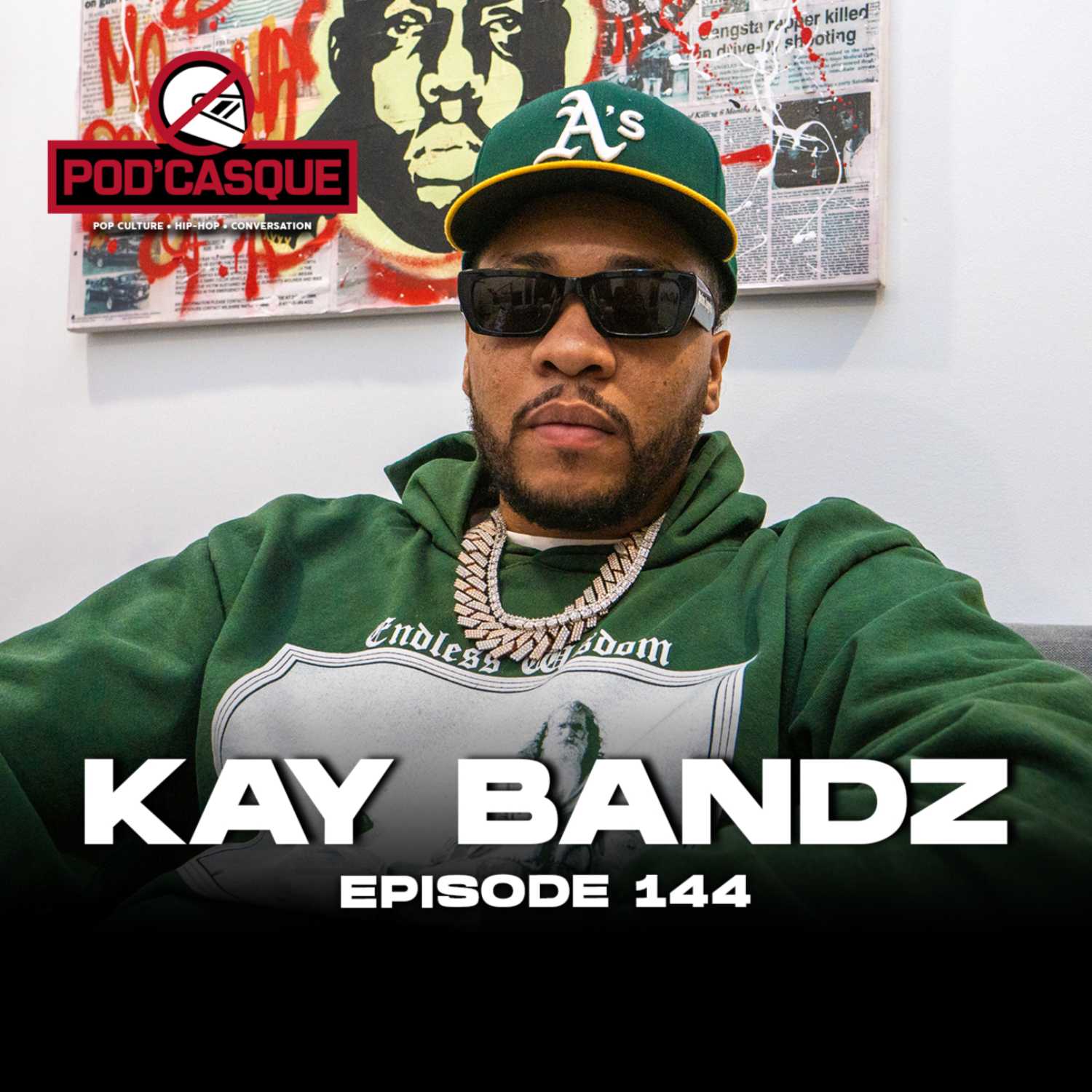 Kay Bandz x Pod'Casque 144