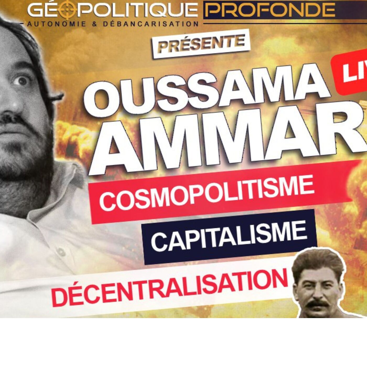 COSMOPOLITISME ET VISION POLITIQUE AVEC OUSSAMA AMMAR