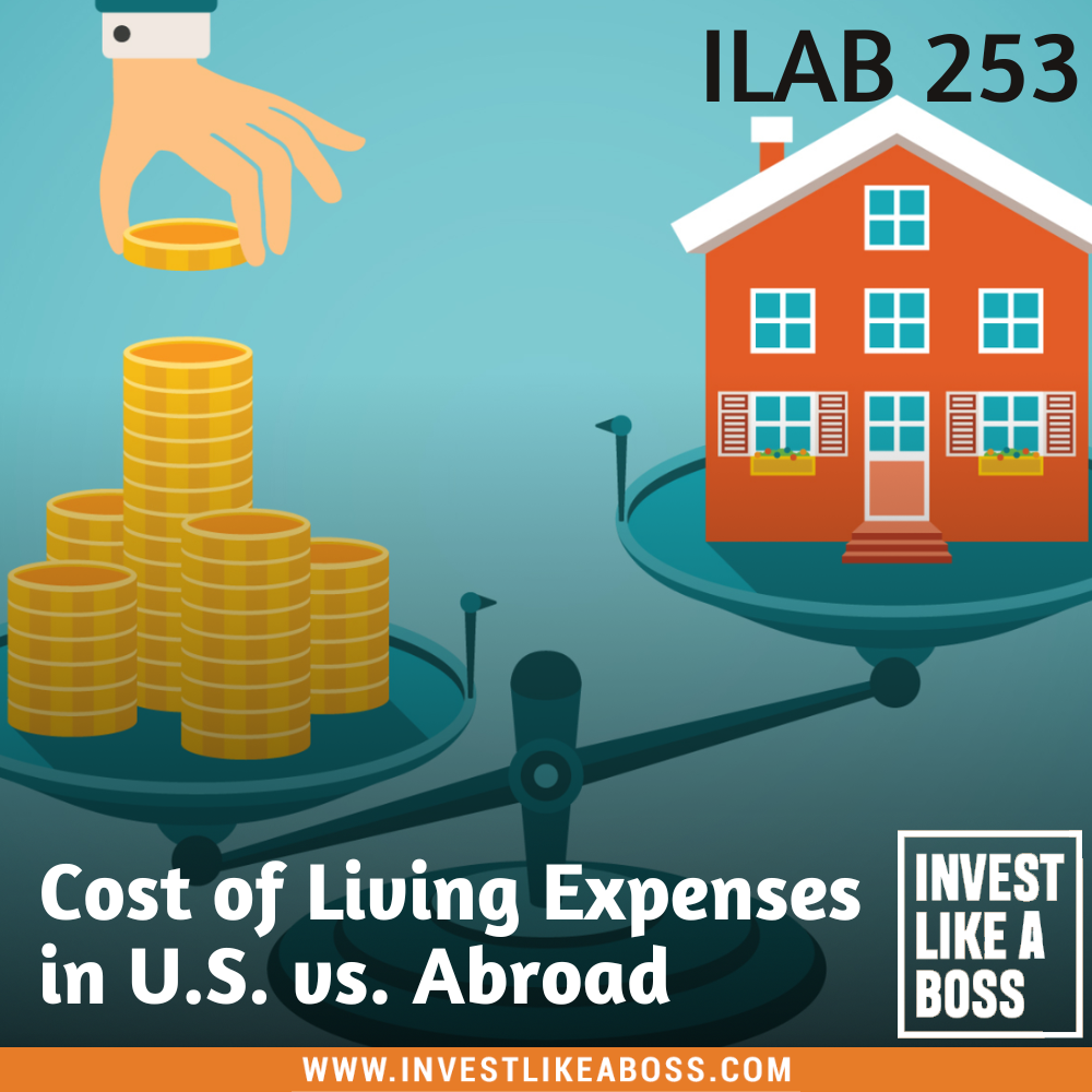 253: Cost of Living Expenses in U.S. vs. Abroad