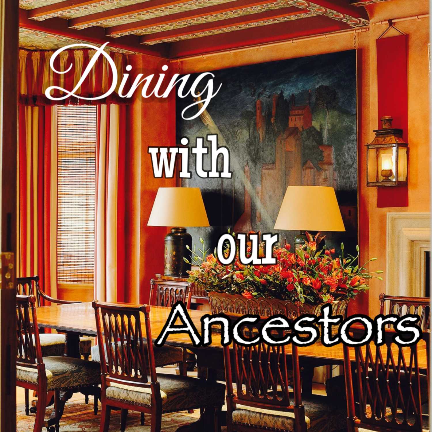 Dining with our Ancestors 