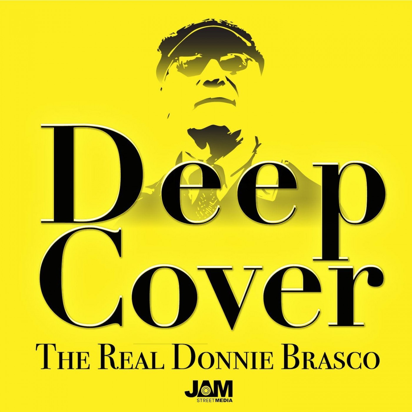 Deep Cover: The Real Donnie Brasco 