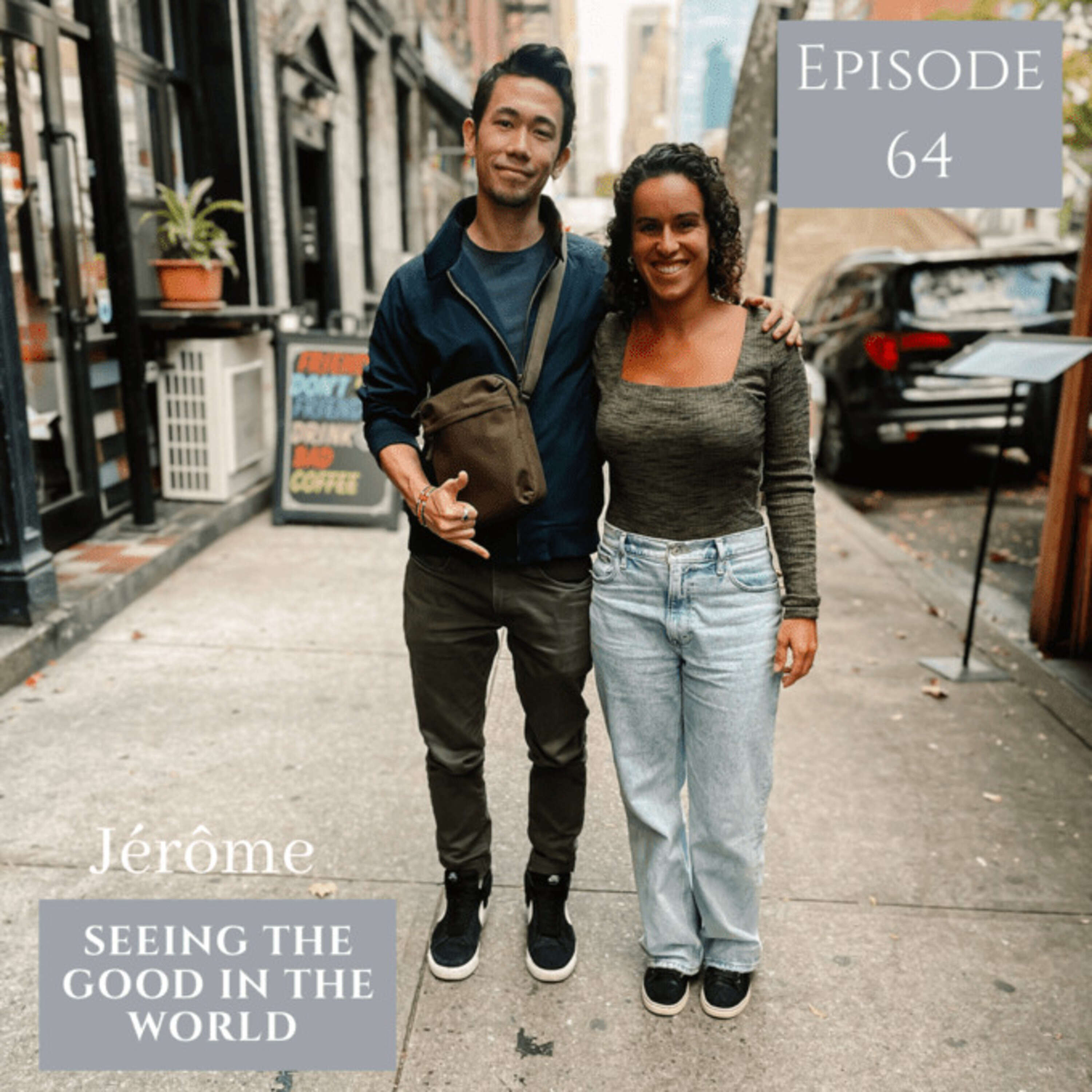 Jerome - Seeing The Good In The World