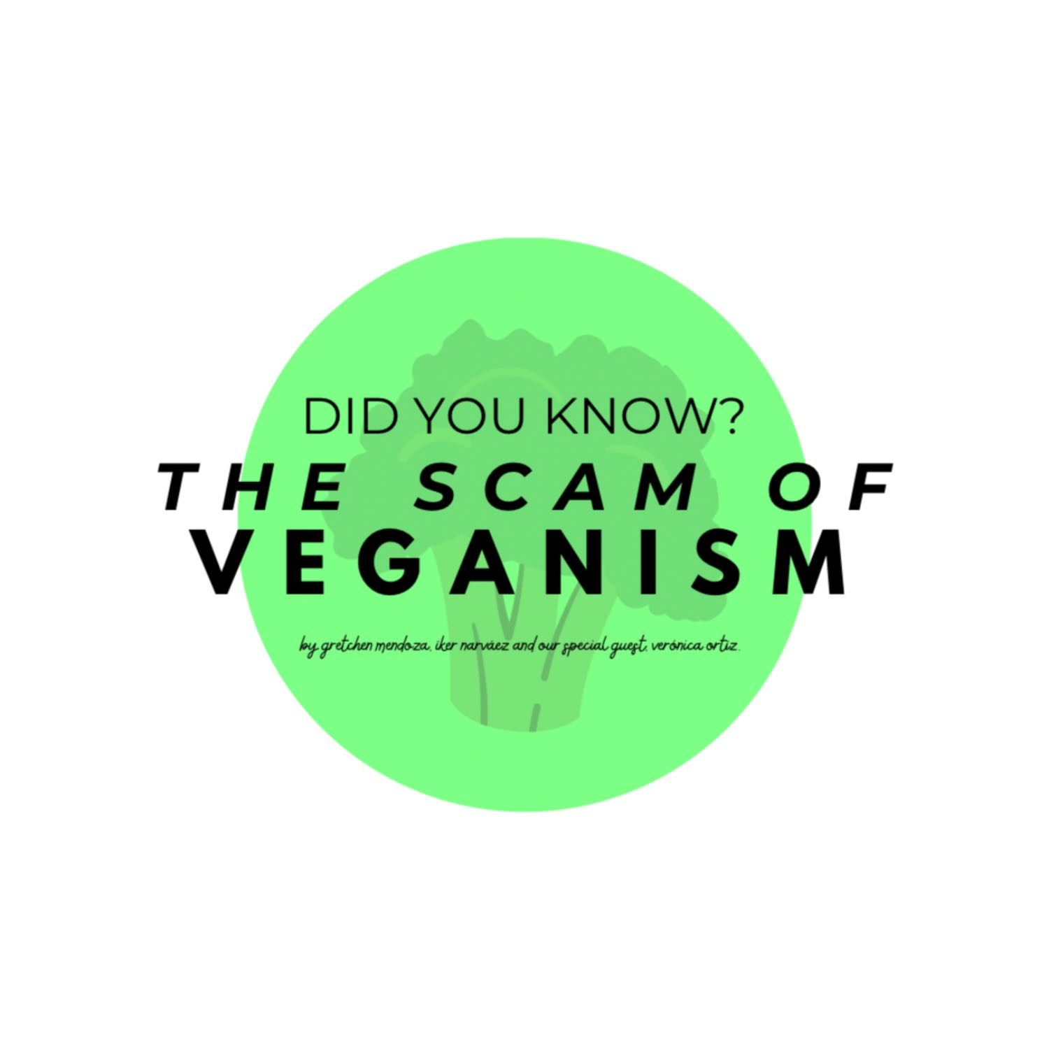 The scam of veganism