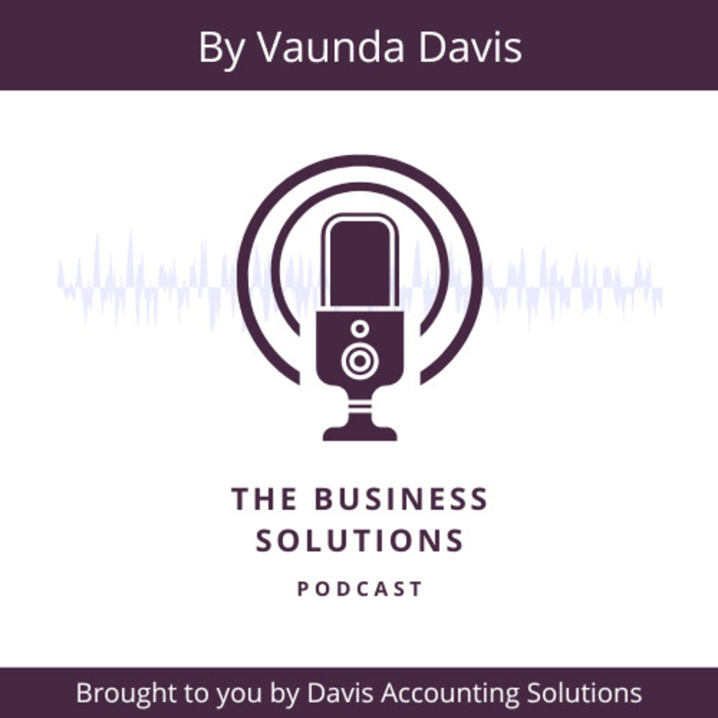 The Business Solutions Podcast 