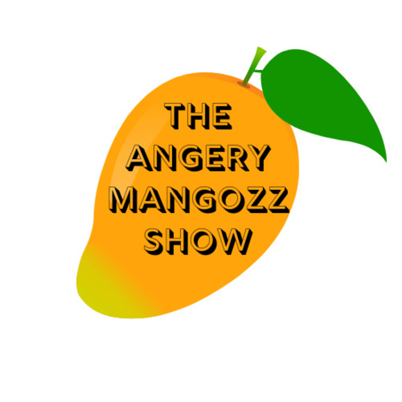 The Angery Mangozz Show 