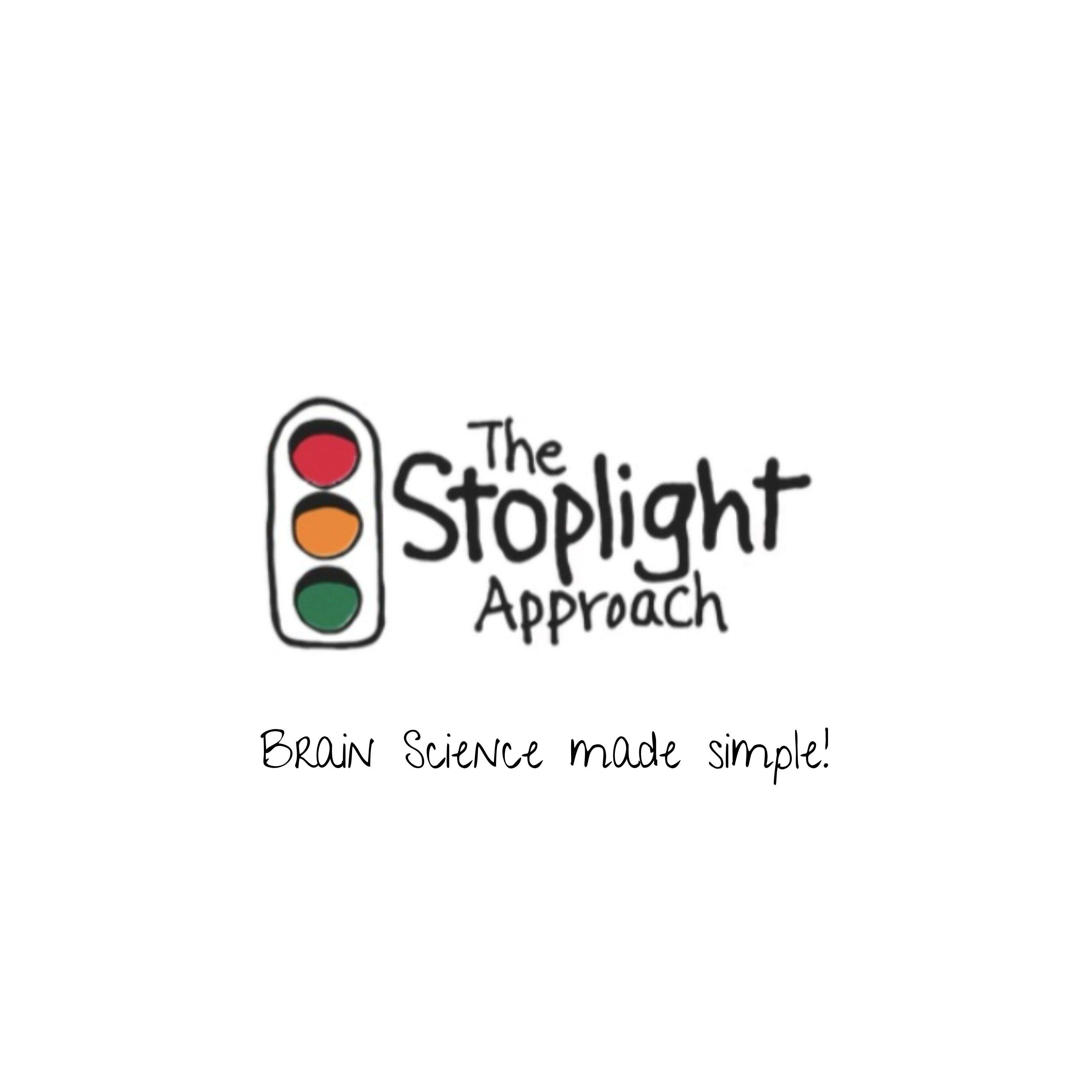 The Stoplight Approach Podcast 