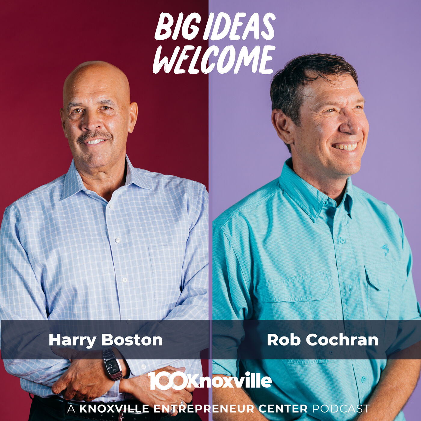 Growing into Leadership with Harry Boston & Rob Cochran