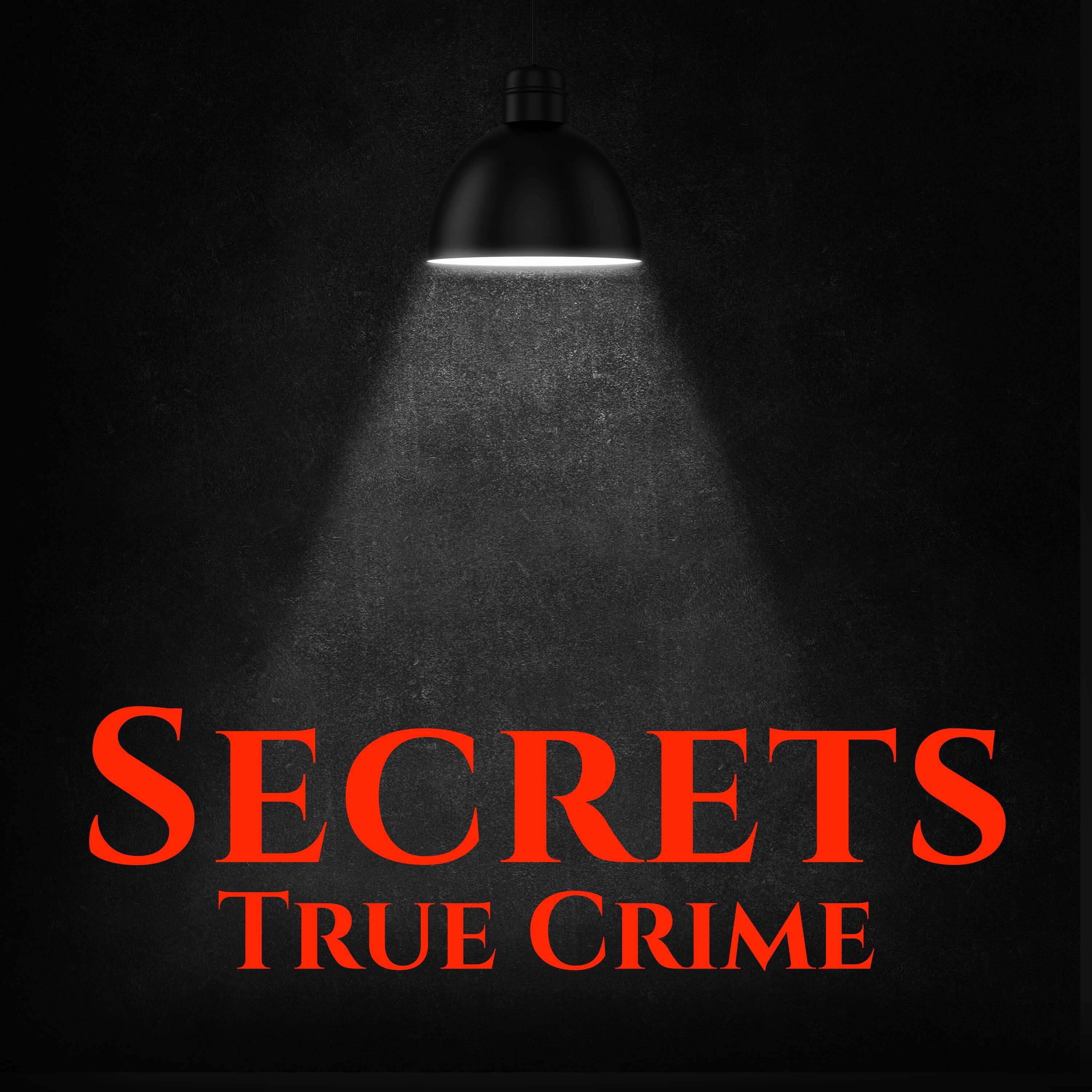 Secrets True Crime 