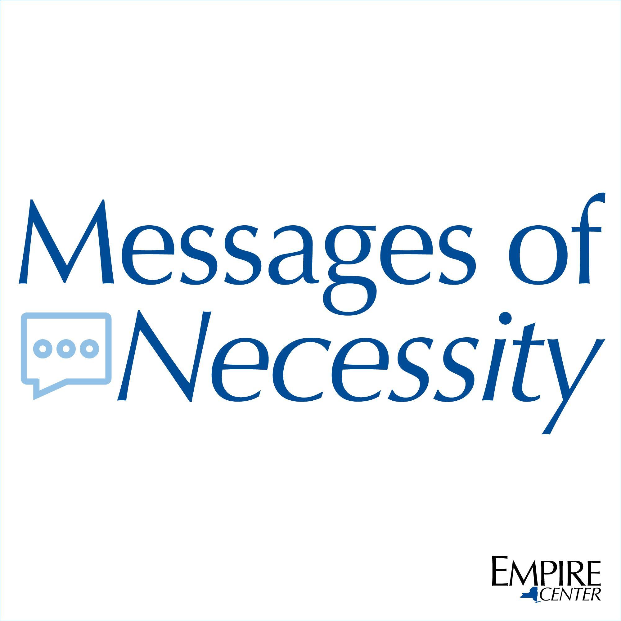 Messages of Necessity - Episode One