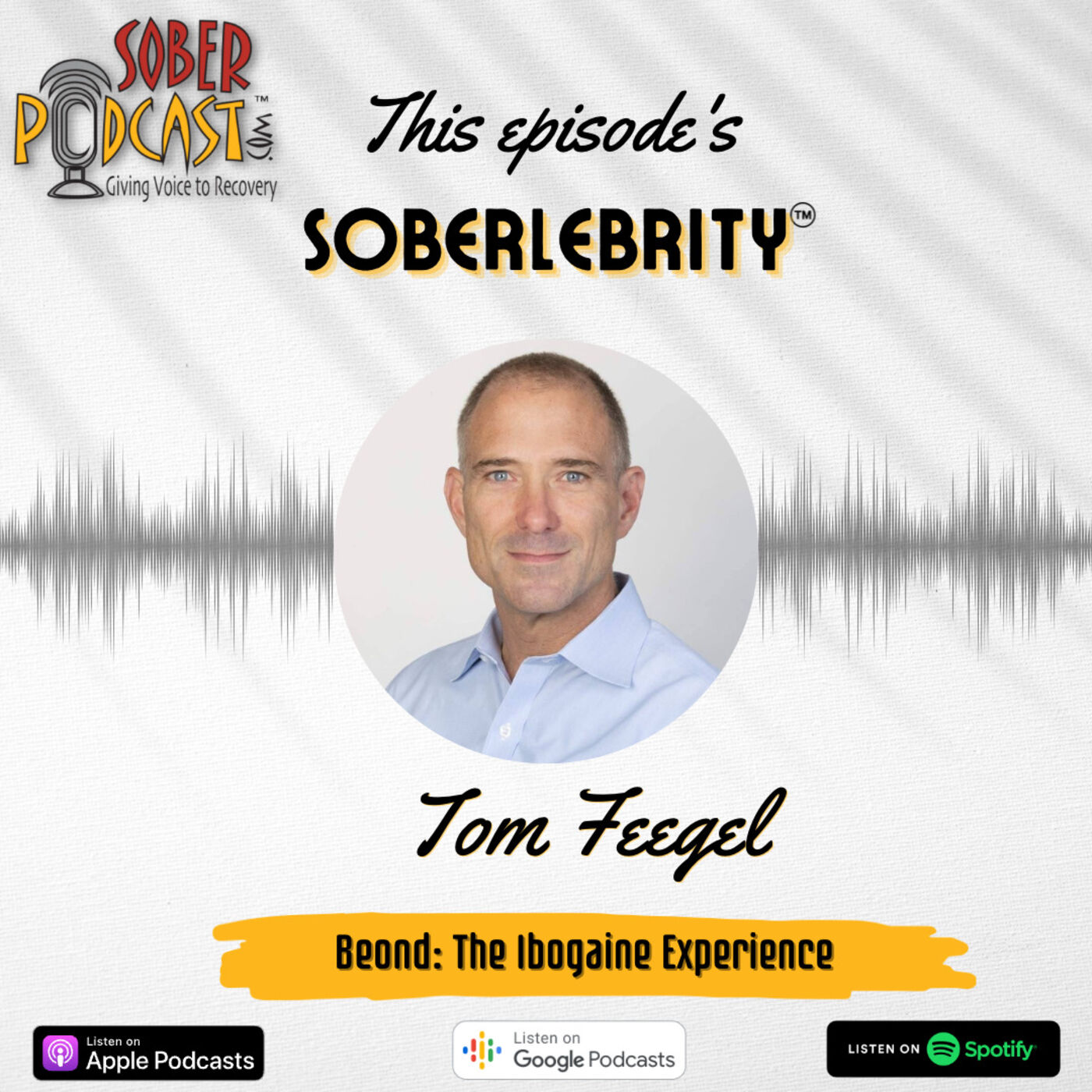 Beond - The Ibogaine Experience: Tom Feegel