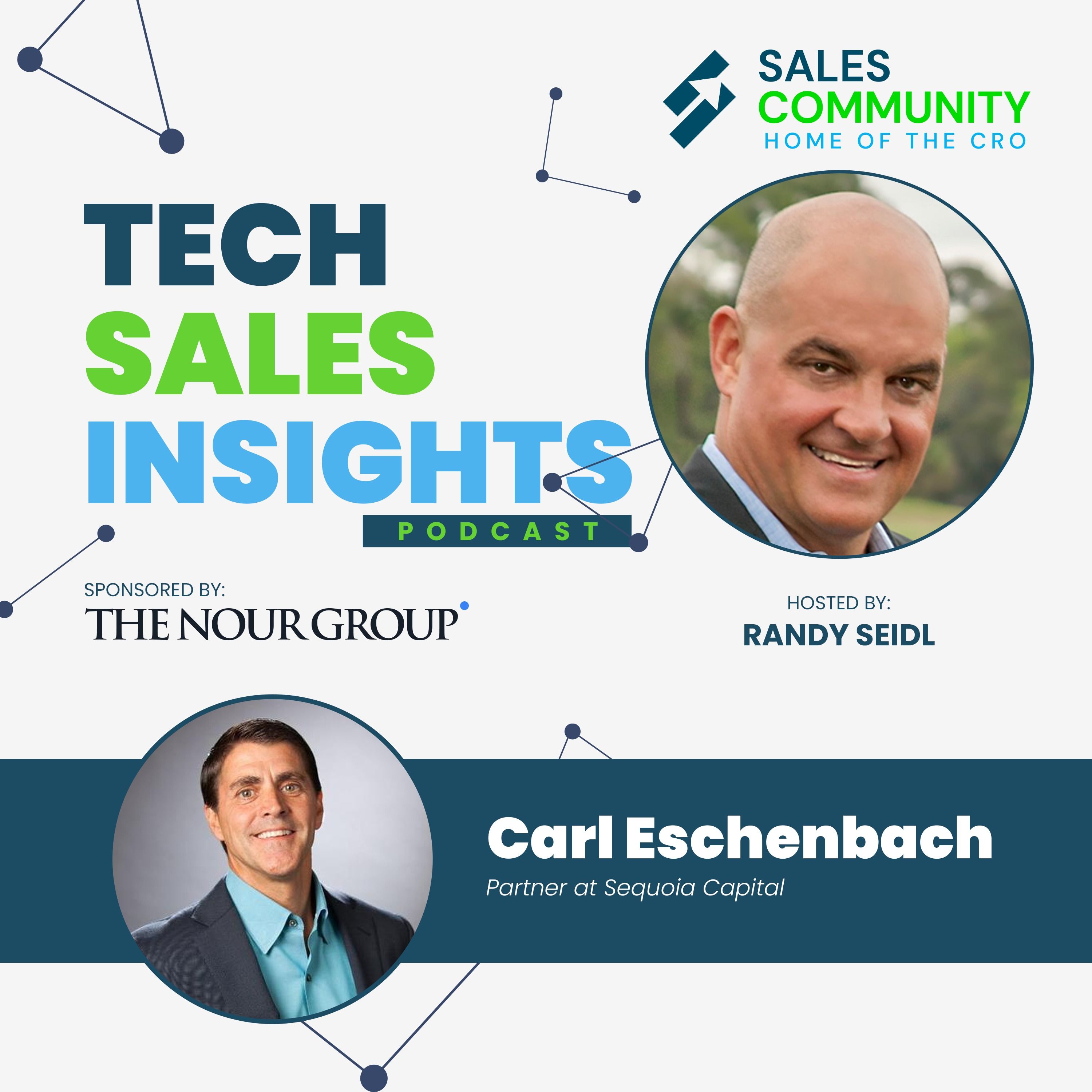 E100 Part 3 - The Secret Sauce to Leadership - with Carl Eschenbach