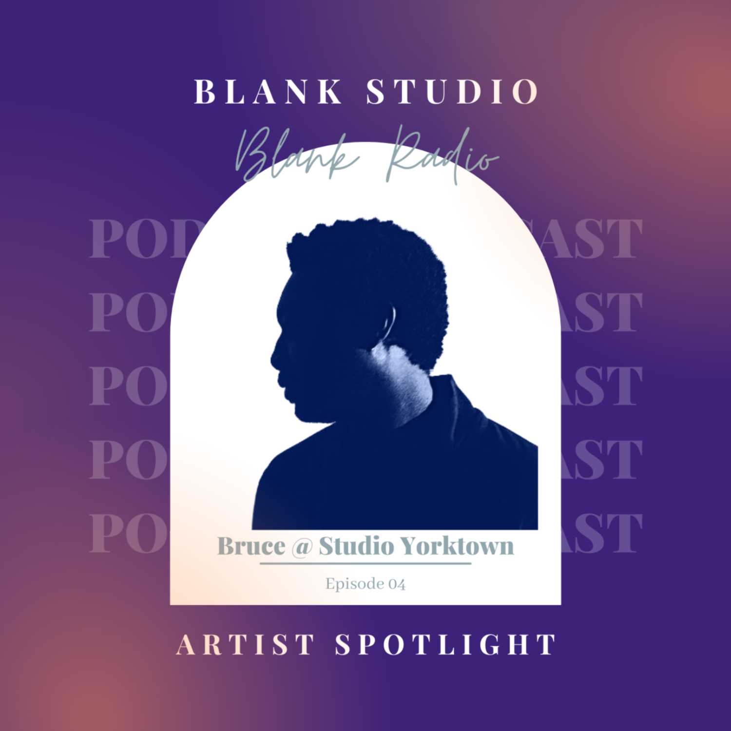 Episode 04: Artist Spotlight - Bruce Busia (Studio Yorktown)