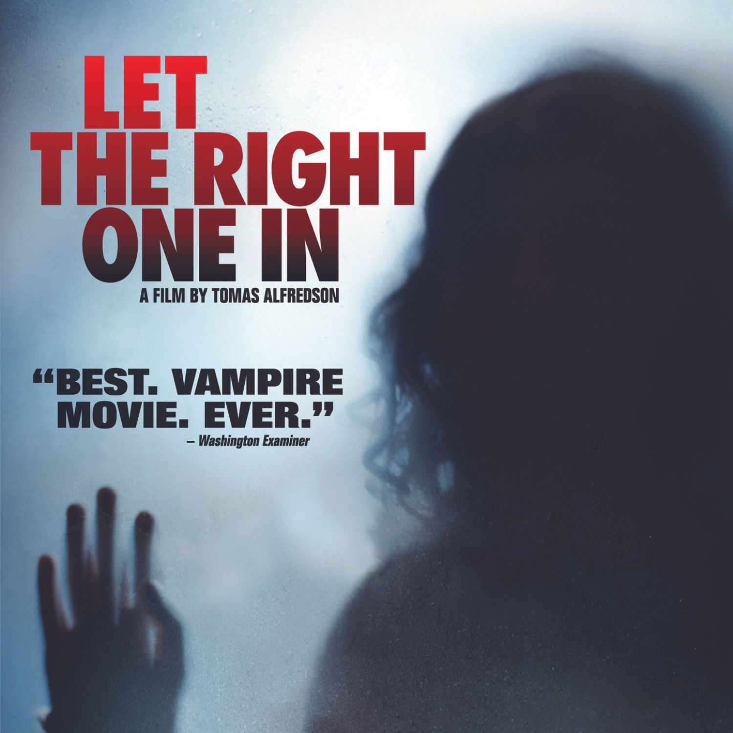 Let the Right One In (Låt den rätte komma in)