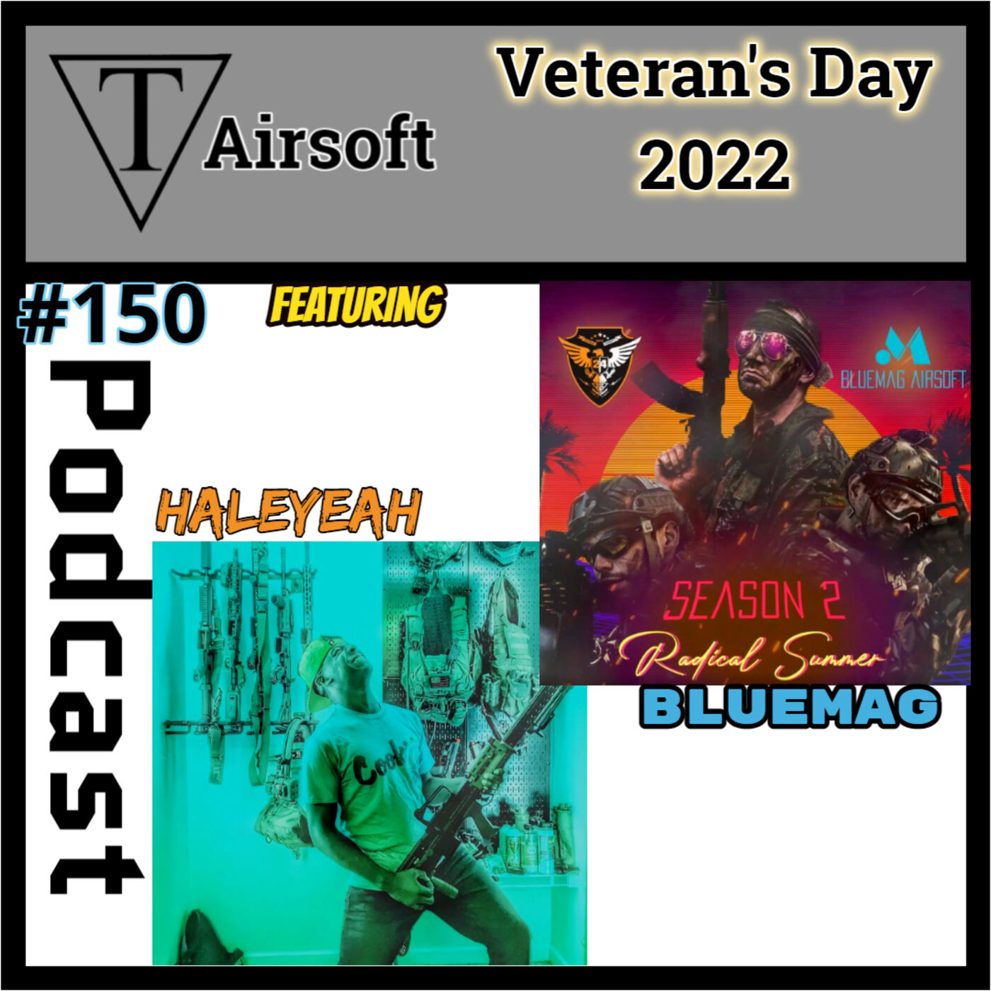 TriFecta Airsoft Podcast 150: Veteran's Day 2022