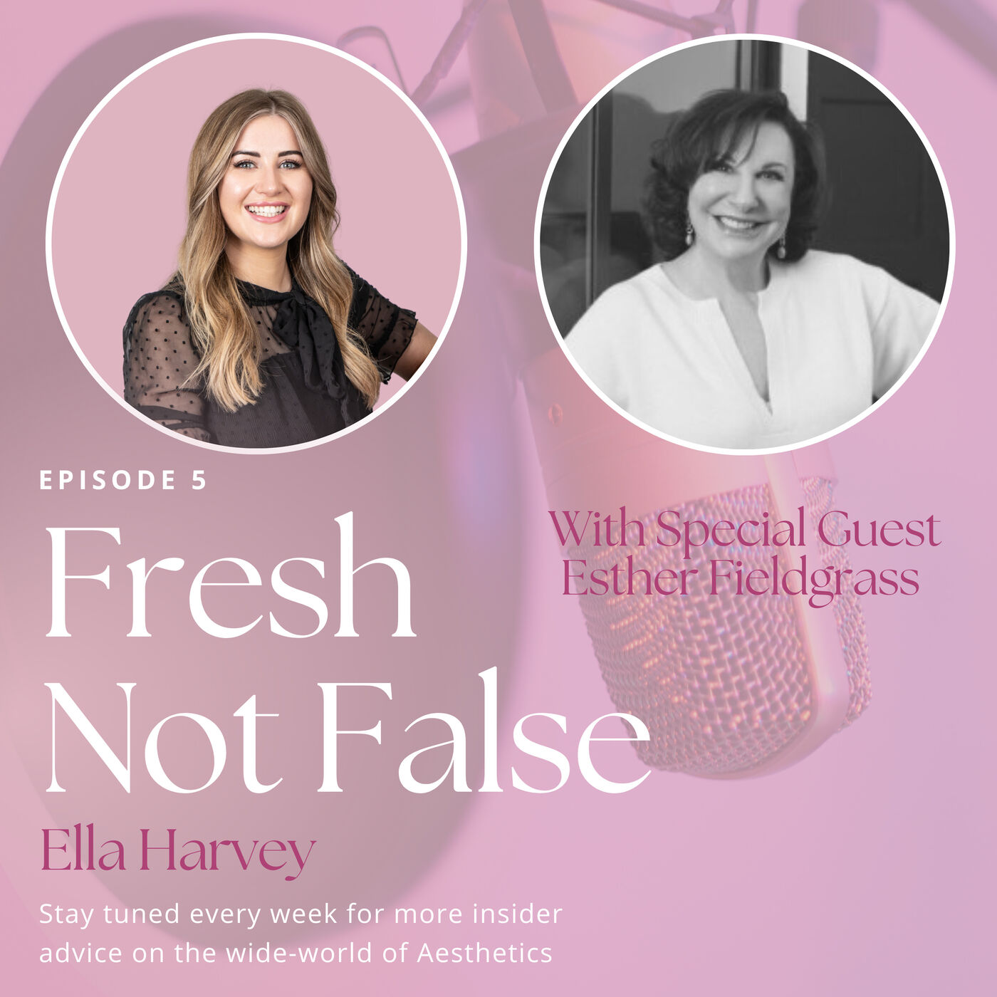 Ep5: The Future of Skincare with Esther Fieldgrass