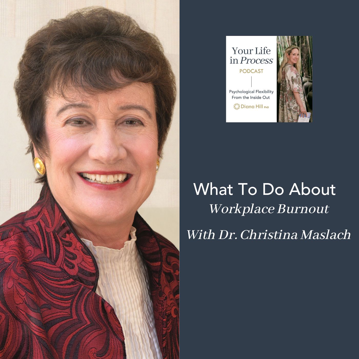 What To Do About Workplace Burnout With Dr. Christina Maslach