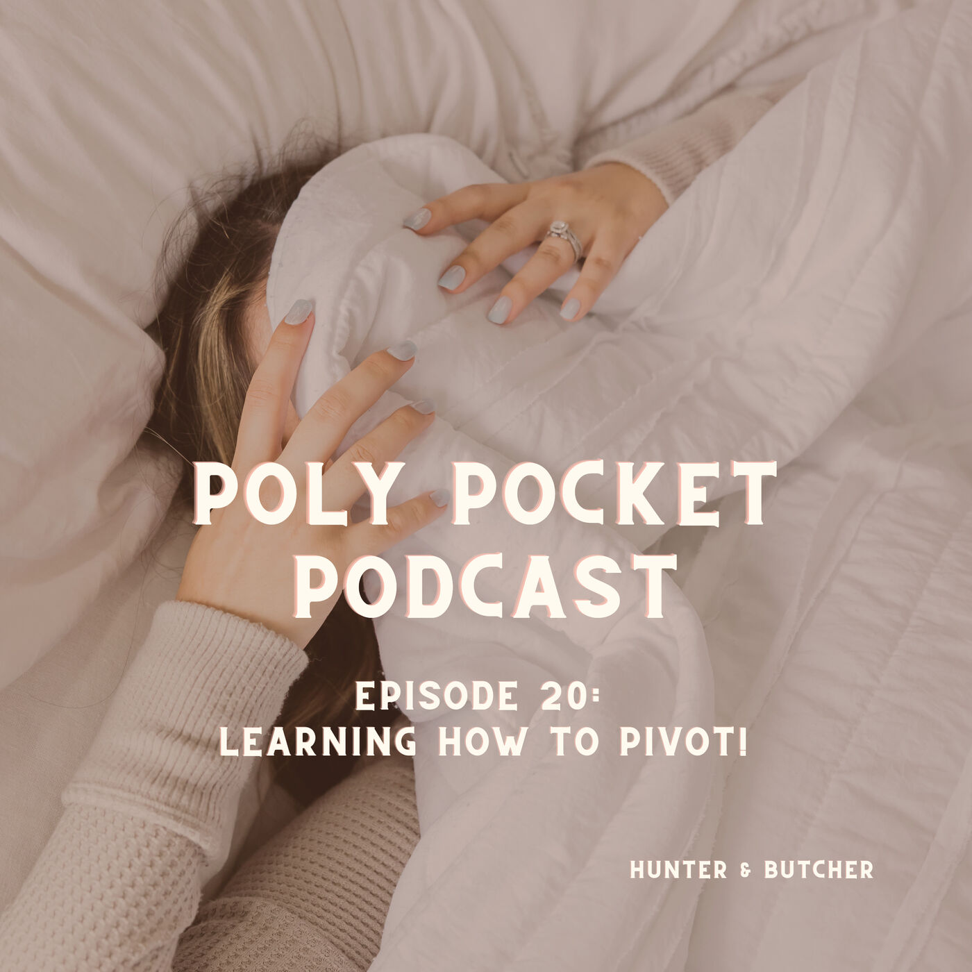 Episode 20: Learning how to pivot