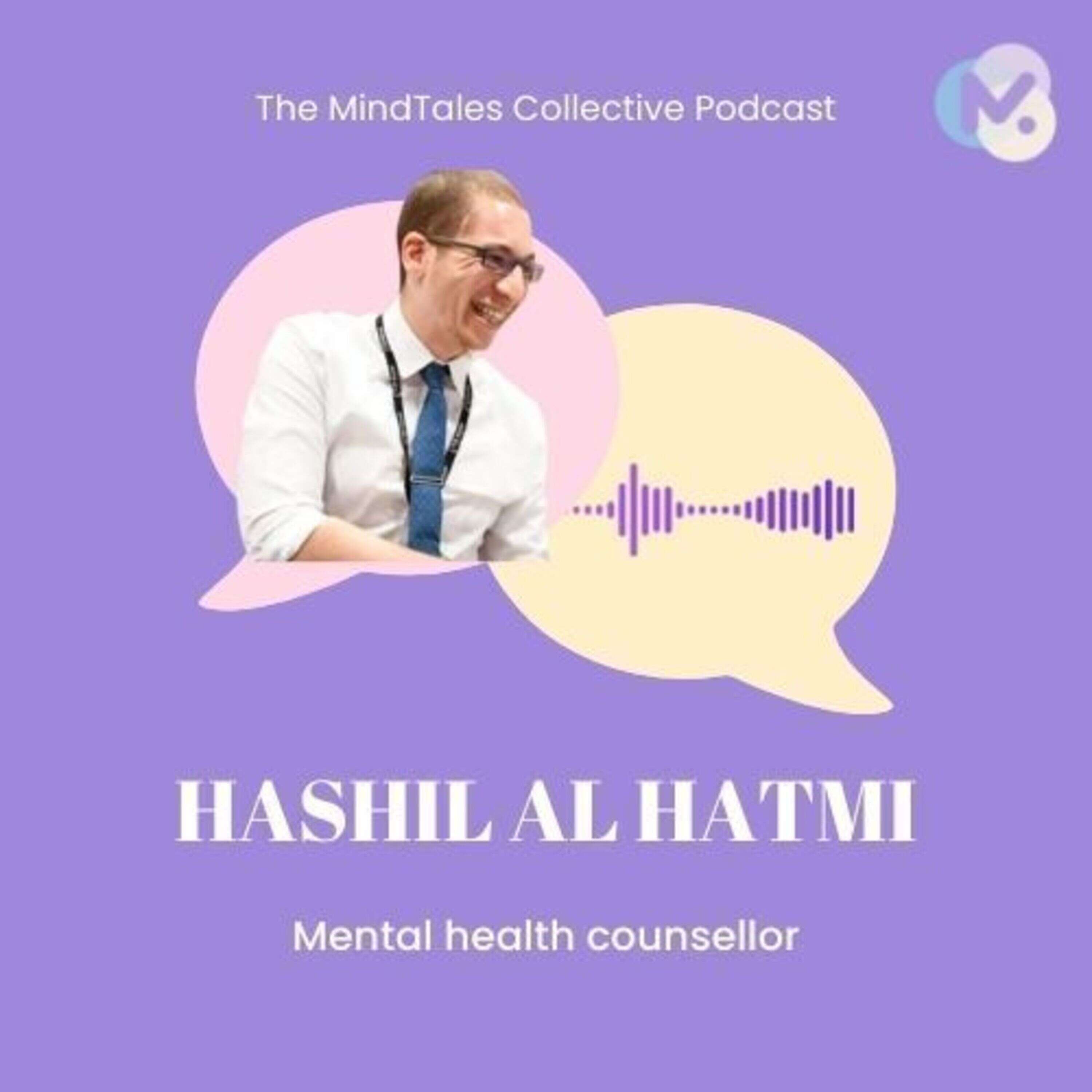 Male mental health - with Hashil Al Hatmi