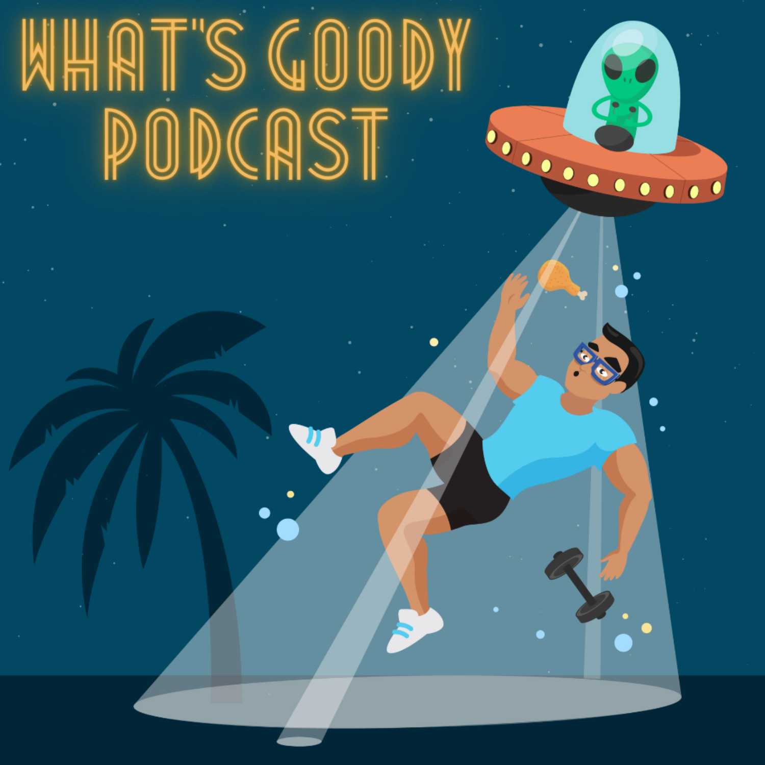 What's Goody podcast 