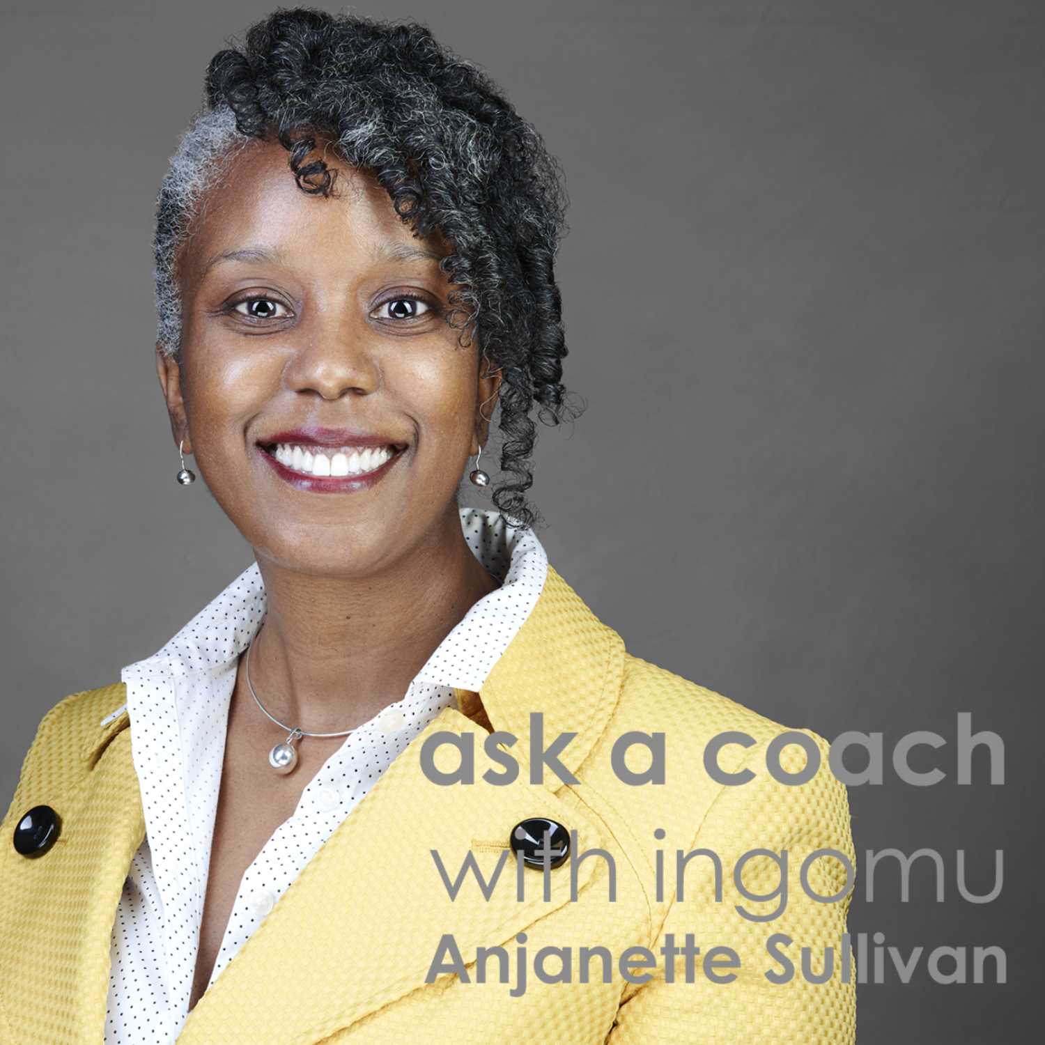 Ask a Coach with Ingomu: Anjanette Sullivan