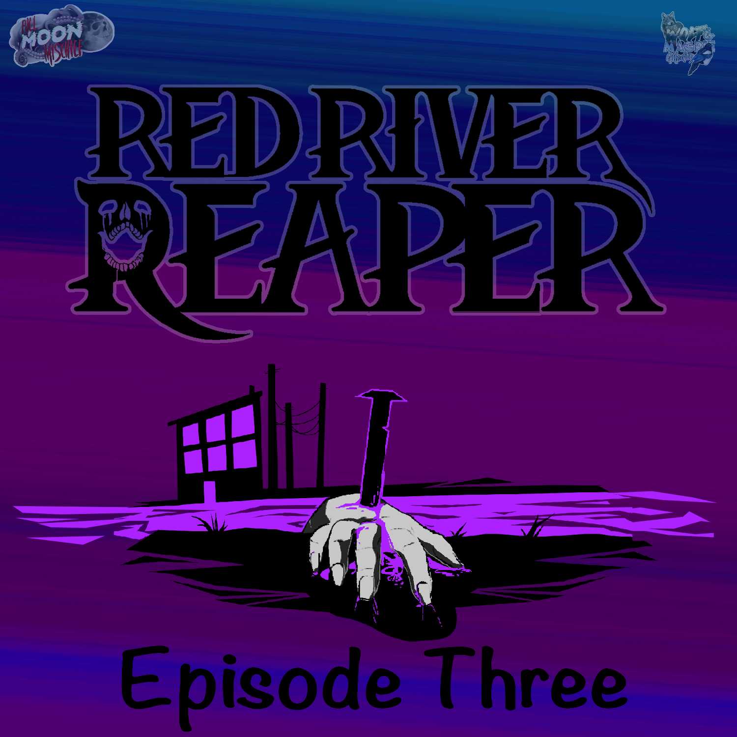 Red River Reaper Episode Three