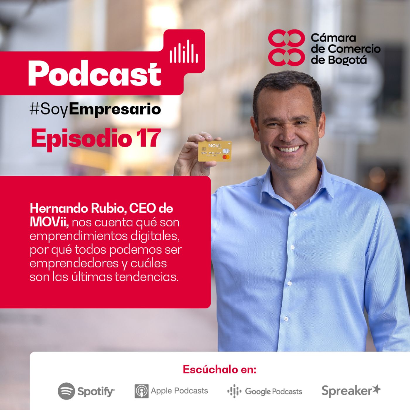 ⁣Ep. 17 Hernando Rubio, CEO de MOVii, nos cuenta sobre emprendimientos digitales