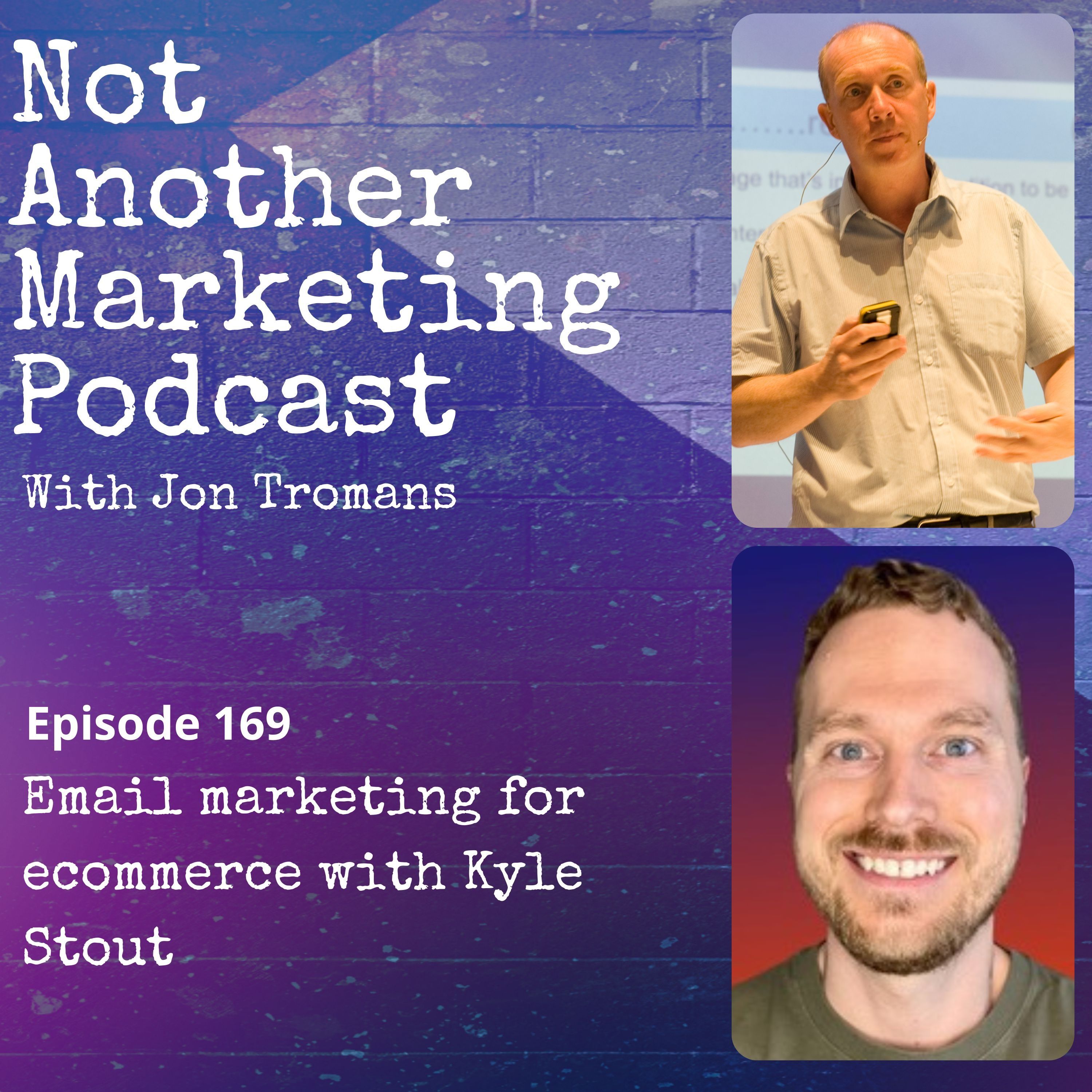 Email marketing for ecommerce with Kyle Stout