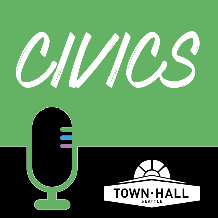 Town Hall Seattle Civics Series 