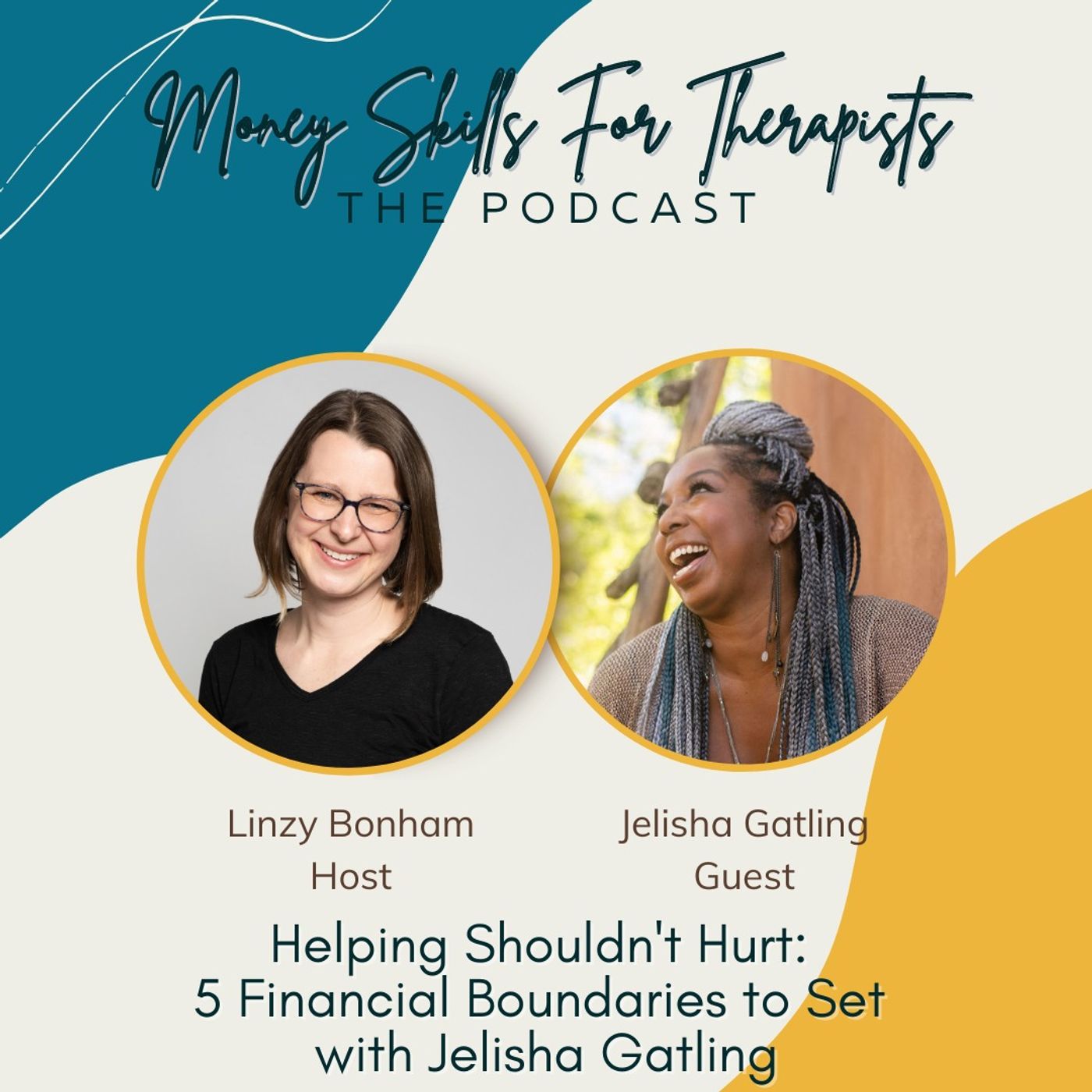 Helping Shouldn’t Hurt: 5 Financial Boundaries to Set with Jelisha Gatling