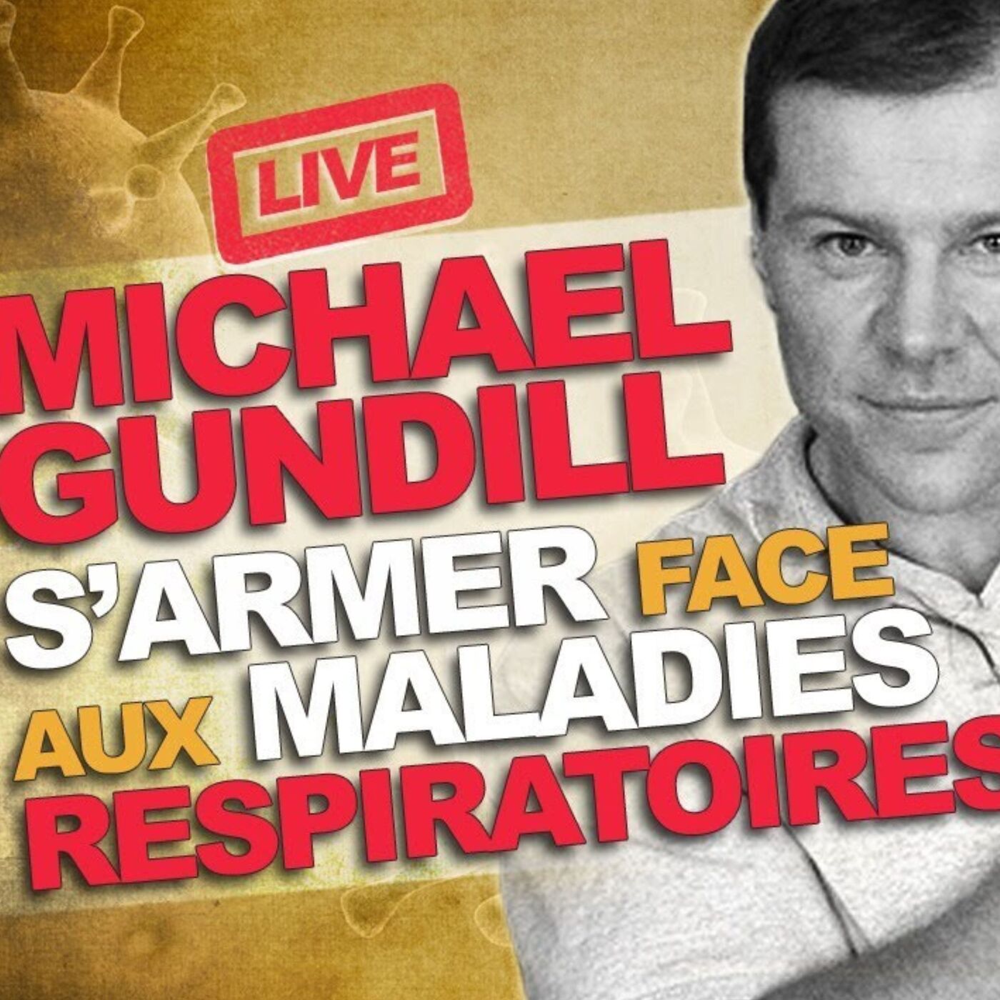 VITAMINE D, OMÉGA 3 ET AUTRES COMPLÉMENTS : PRENEZ VOTRE SANTÉ EN MAIN AVEC MICHAEL GUNDILL