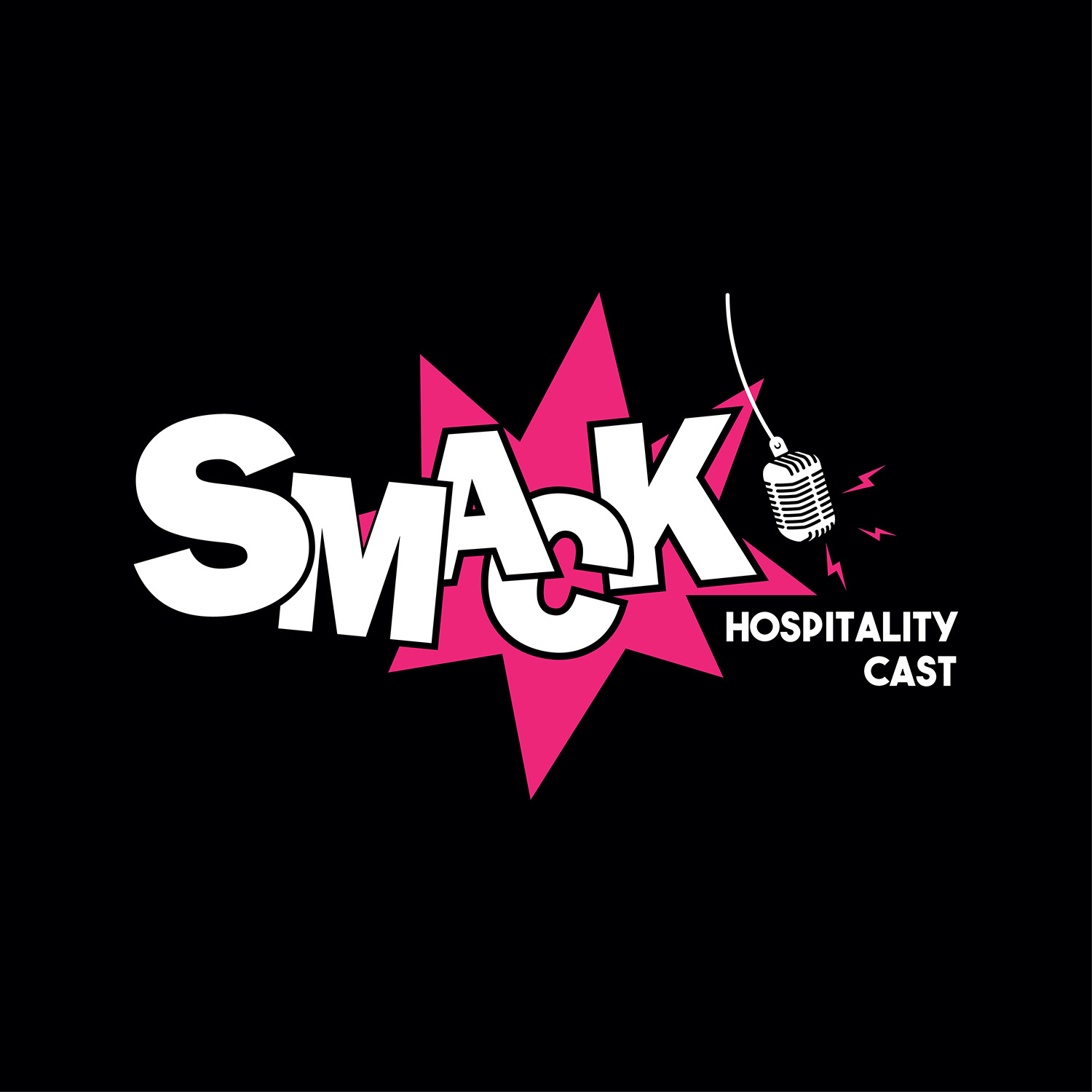 SMACK Hospitality Cast 