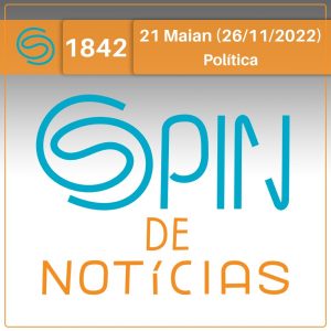 ⁣Giro de Política: Ajuda de Extraterrestres; Liberdade de Expressão; e Remoção de Postagens – 21 Maian (Spin#1842 – 26/11/2022)